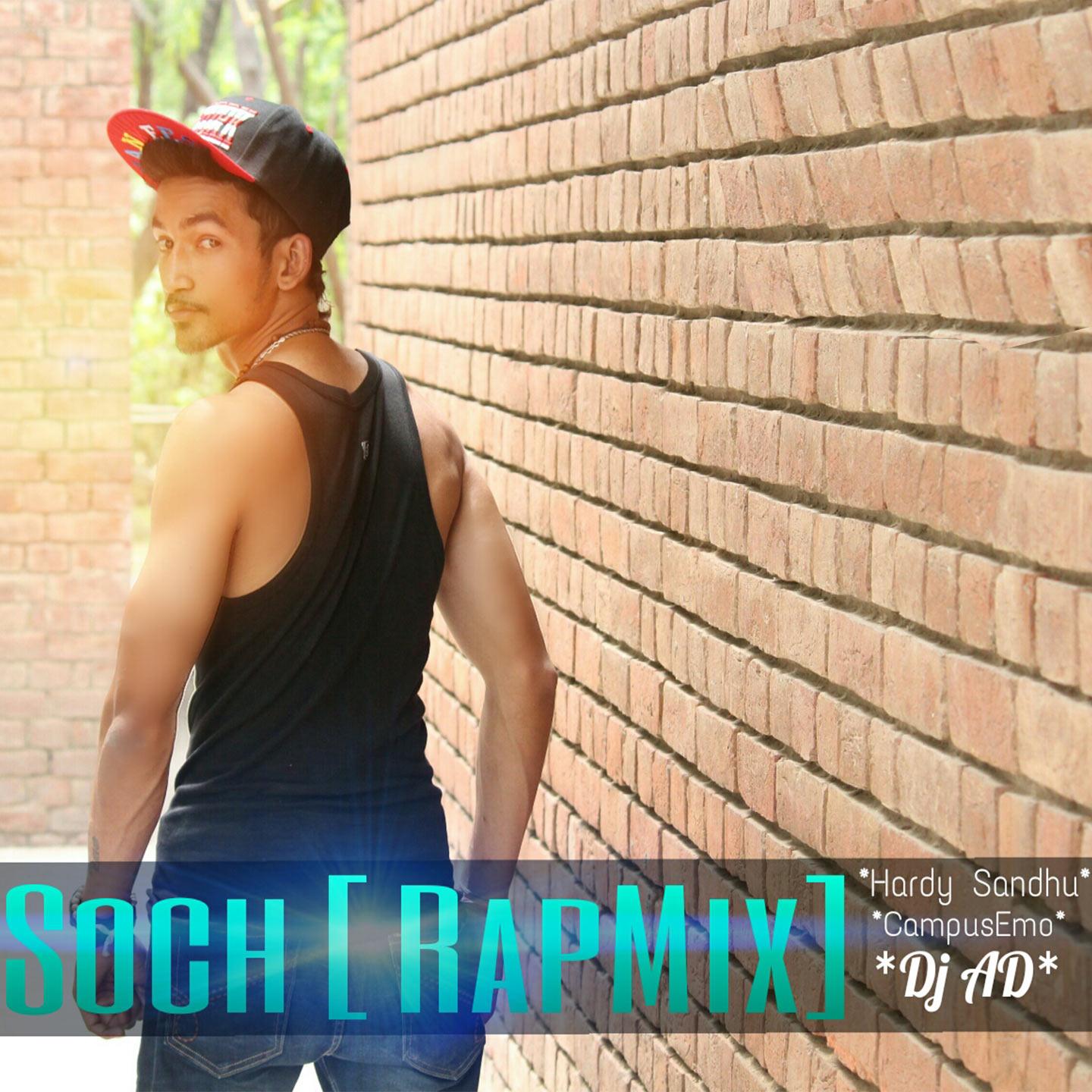 Soch (Rap Mix)