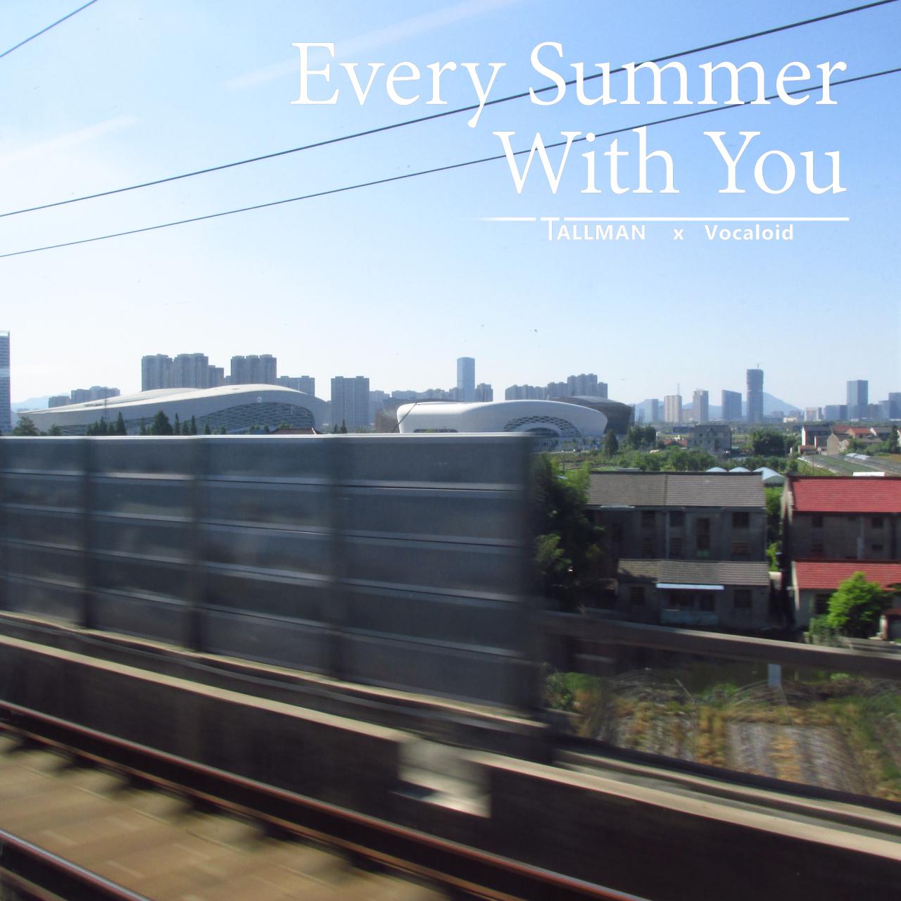 Every Summer With You