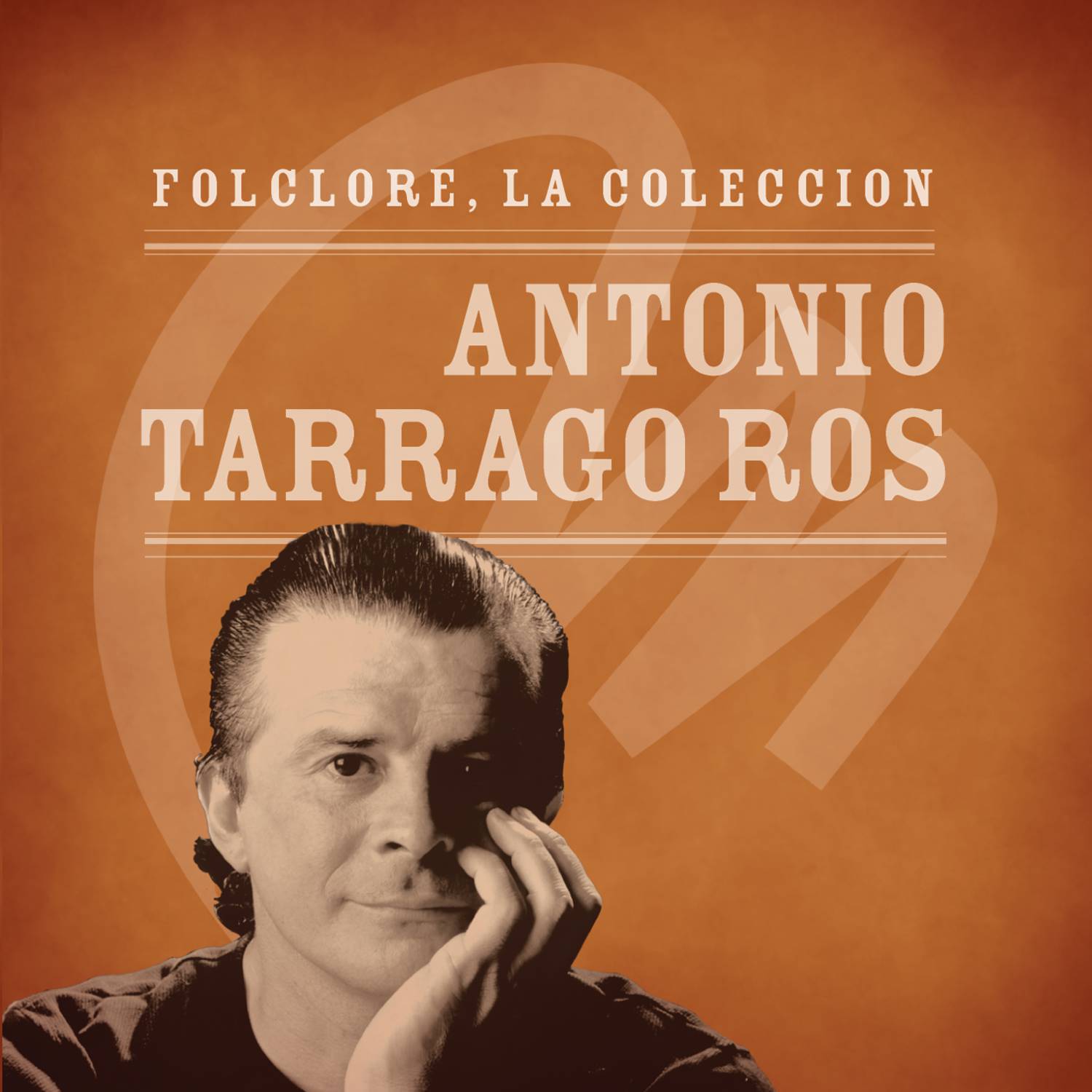 Folclore - La Colección - Antonio Tarrago Ros