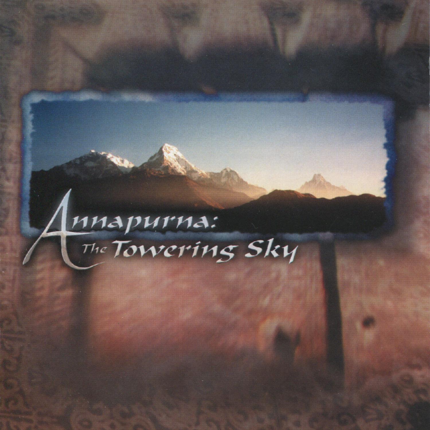 Annapurna: The Towering Sky