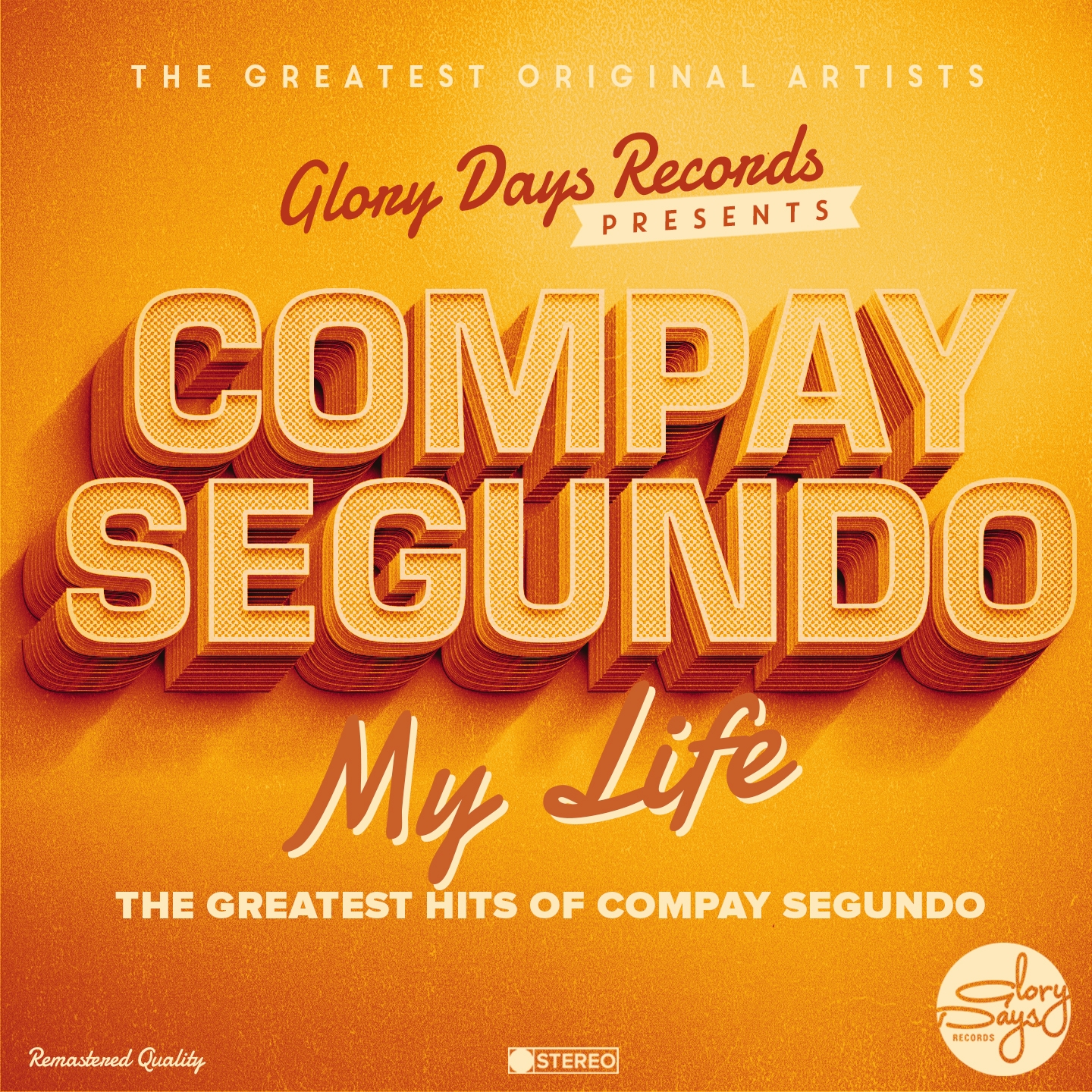 My Life (The Greatest Hits of Compay Segundo)