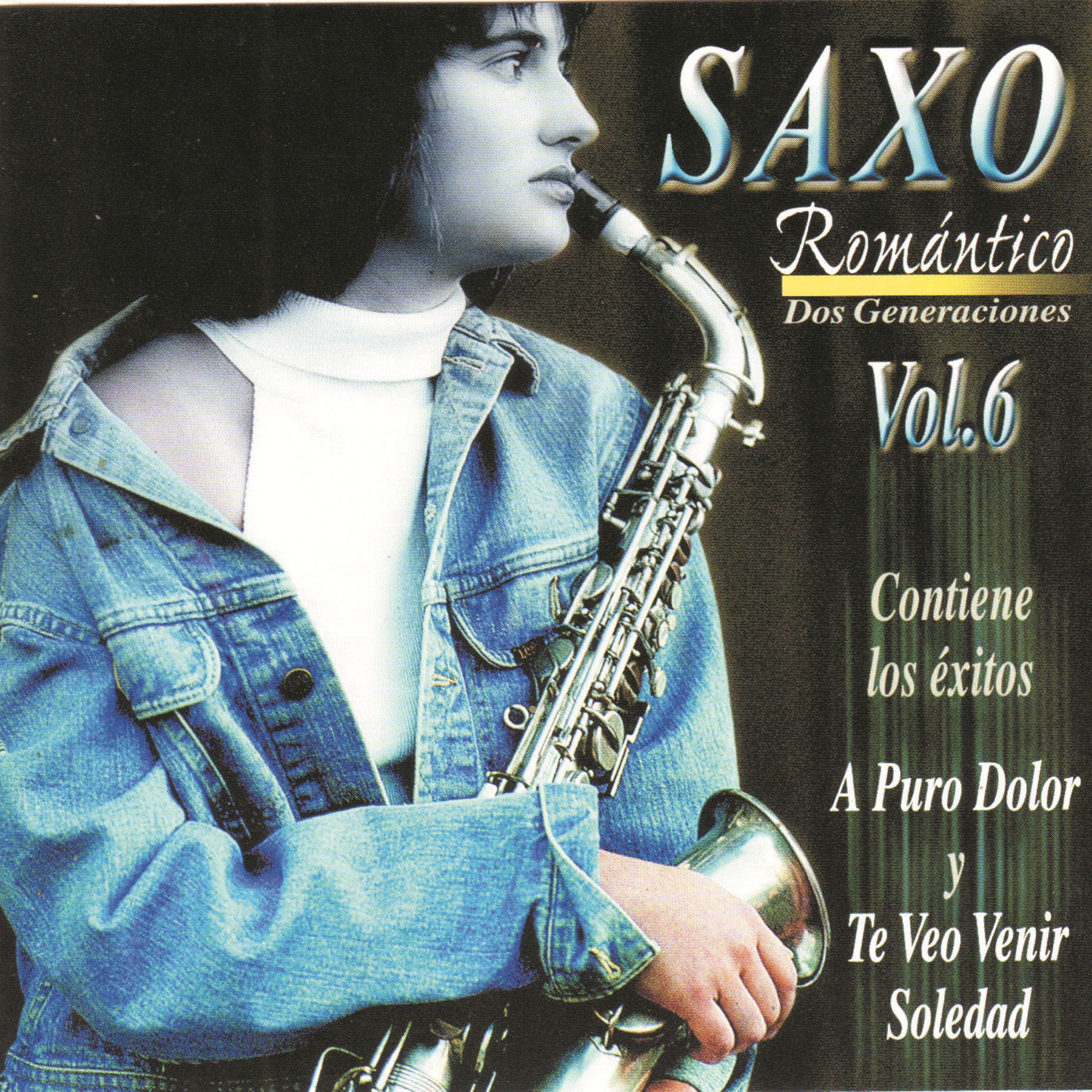 Saxo Romántico: Dos Generaciones, Vol. 6