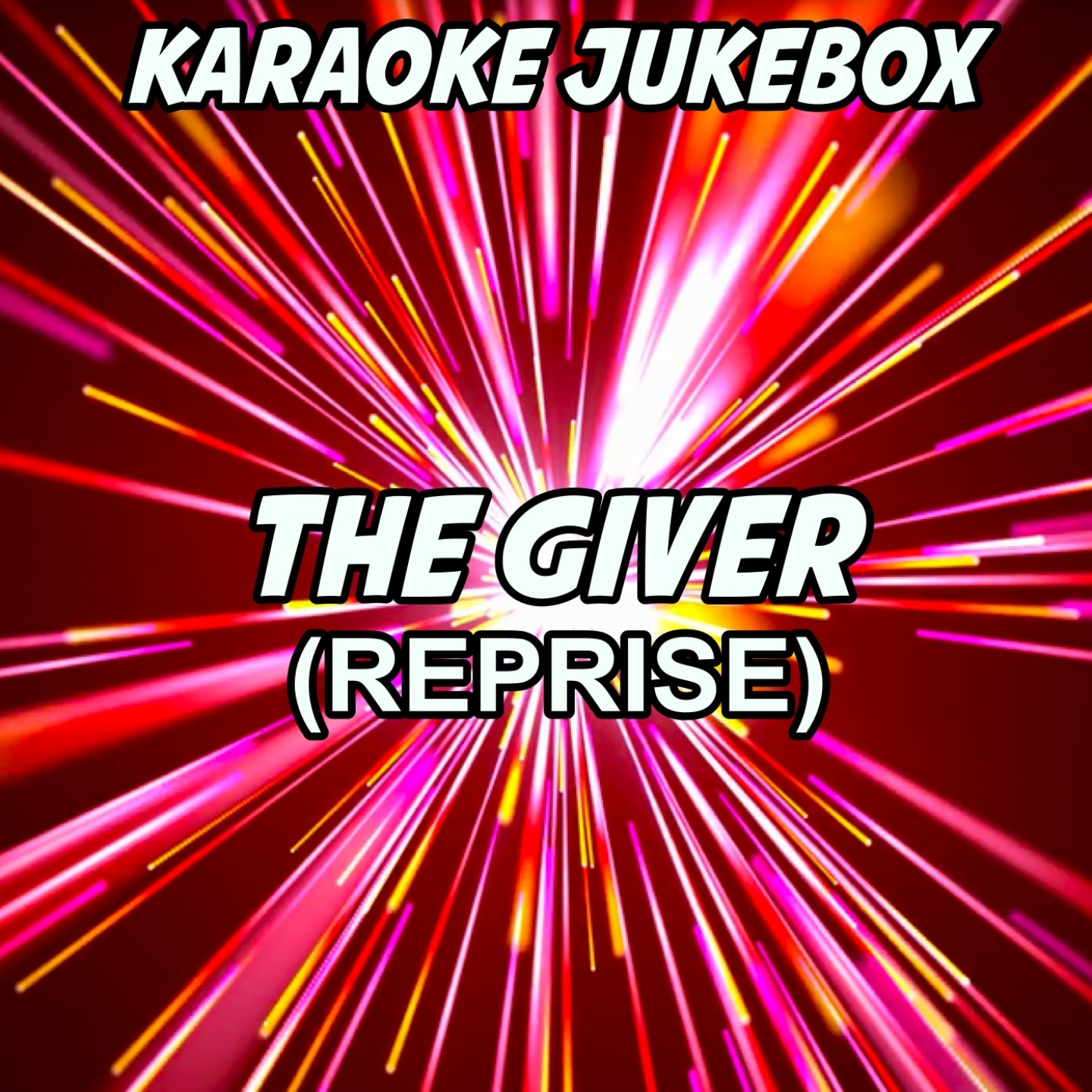 The Giver (Reprise) (Karaoke Version) (Originally Performed by Duke Dumont)