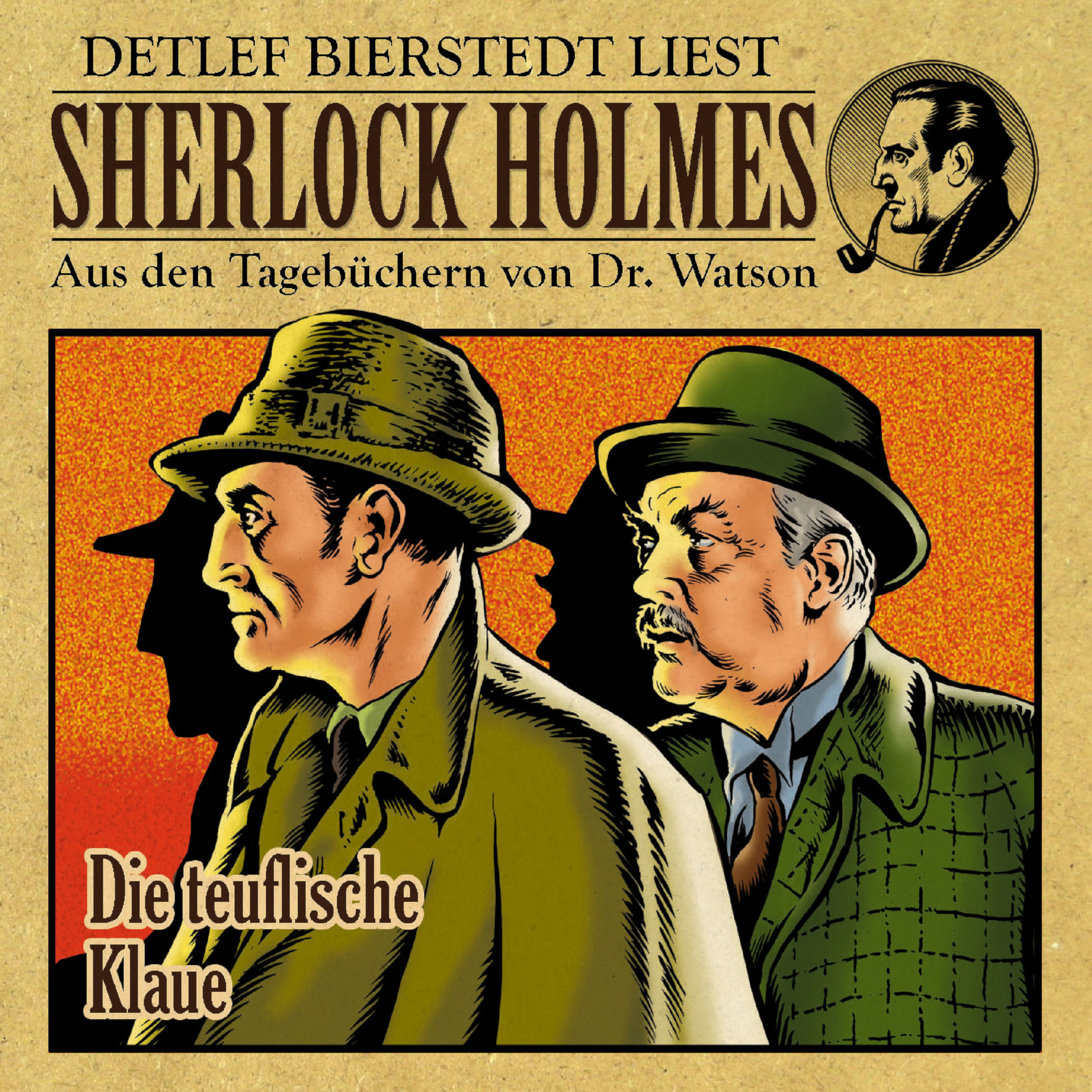 Die teuflische Klaue (Sherlock Holmes : Aus den Tagebüchern von Dr. Watson)