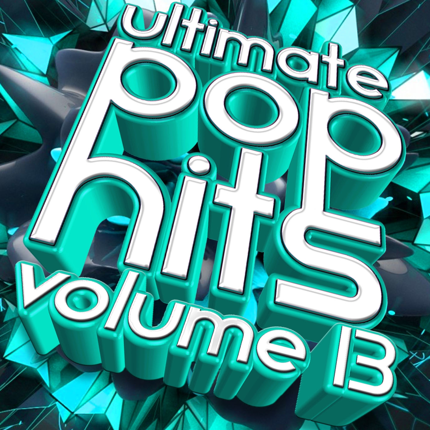 Ultimate Pop Hits, Vol 13