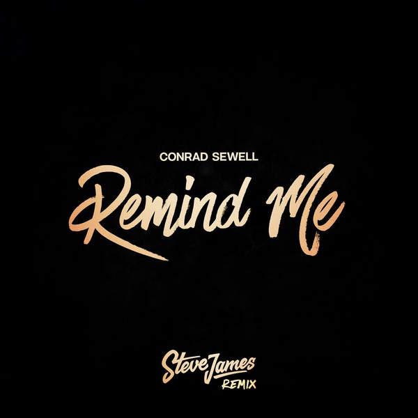 Remind Me (Steve James Remix)