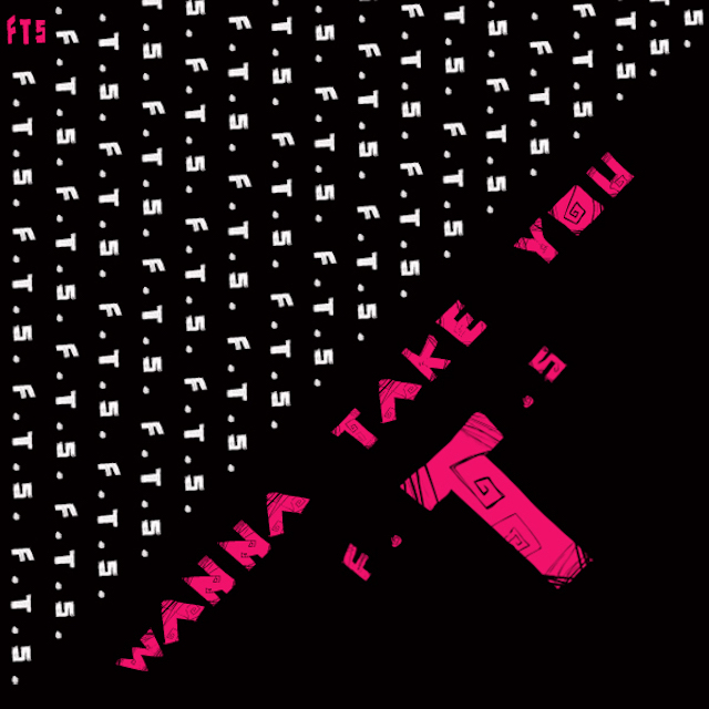 Wanna take you