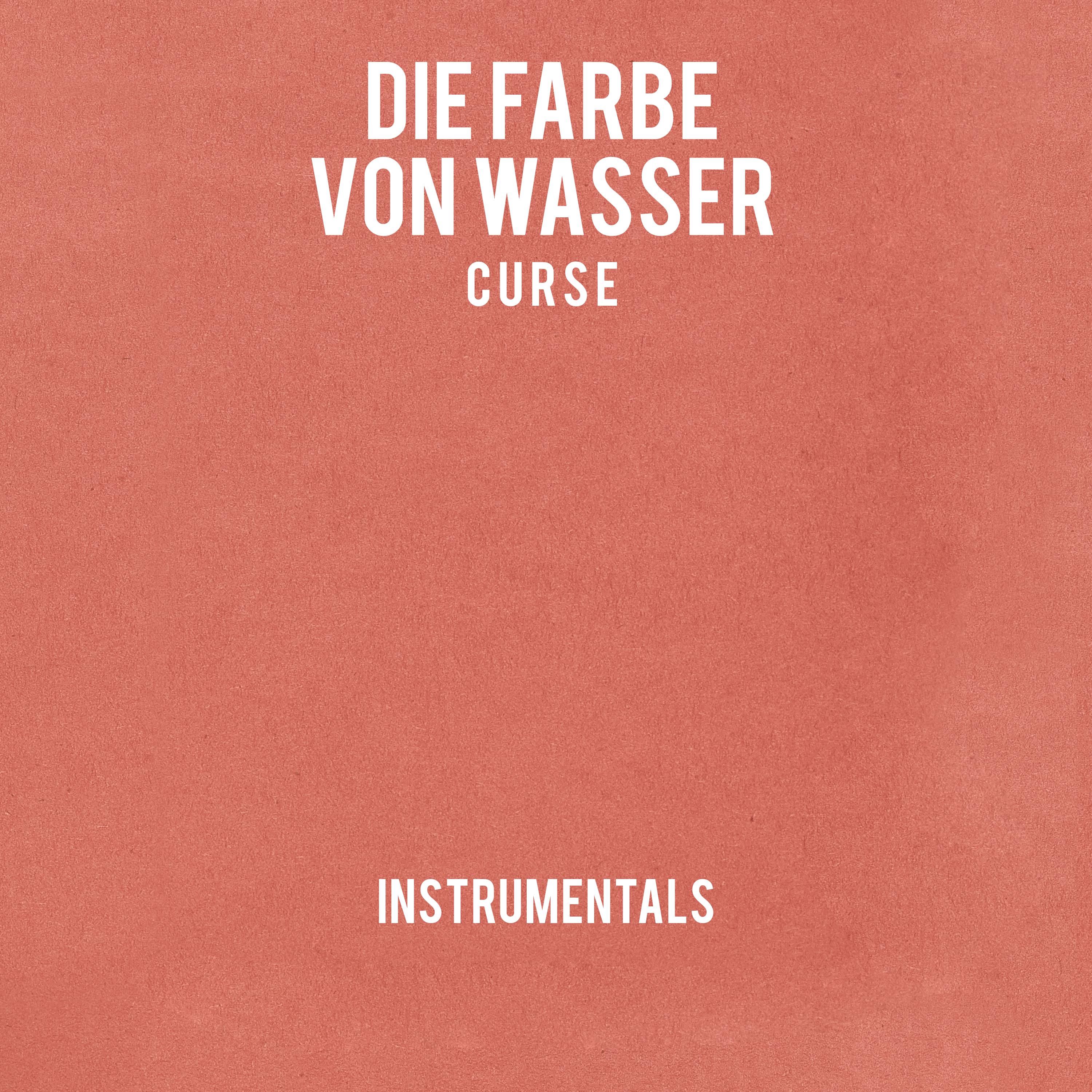 Die Farbe von Wasser (Instrumentals)