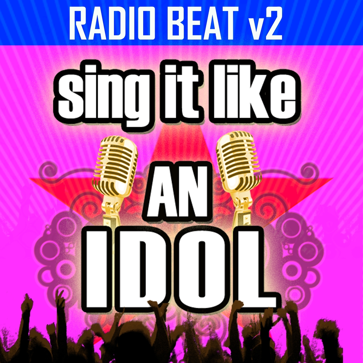 Sing It Like an Idol: Radio Beat V2