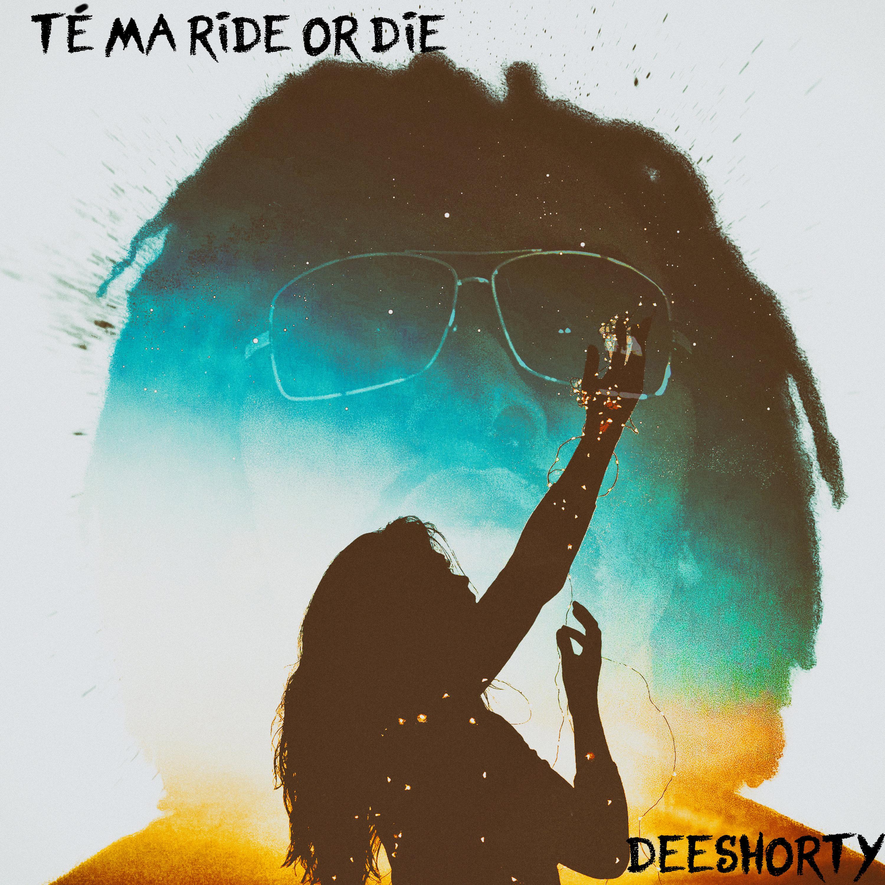 Té ma Ride or Die - Single