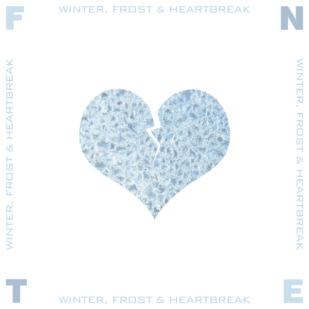 Winter, Frost & Heartbreak