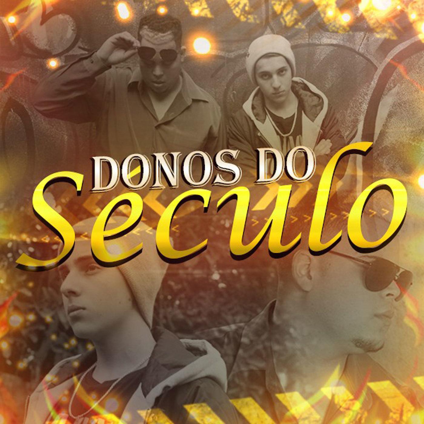 Donos do Século