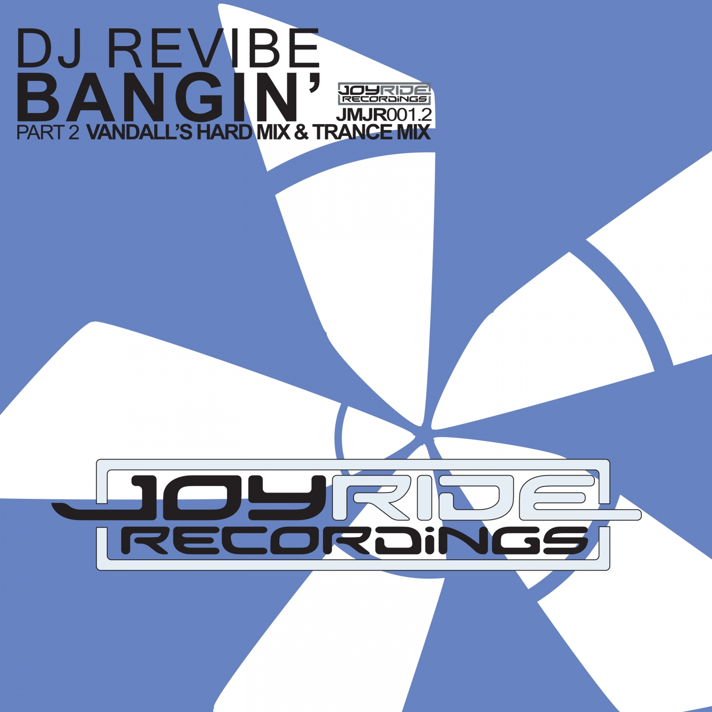 Bangin' (Vandall's Hard Mix)