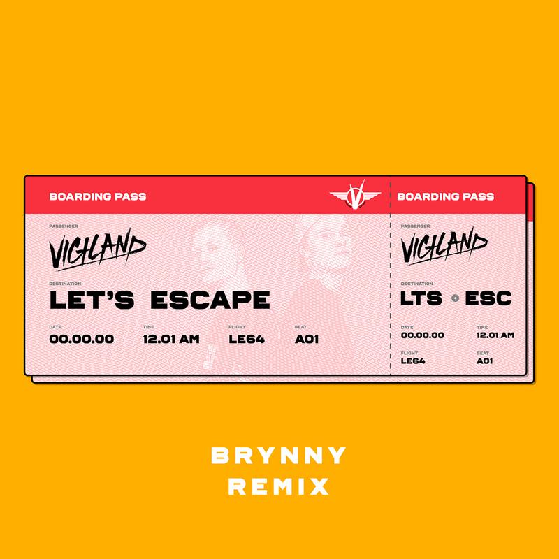 Let's Escape (Brynny Remix)