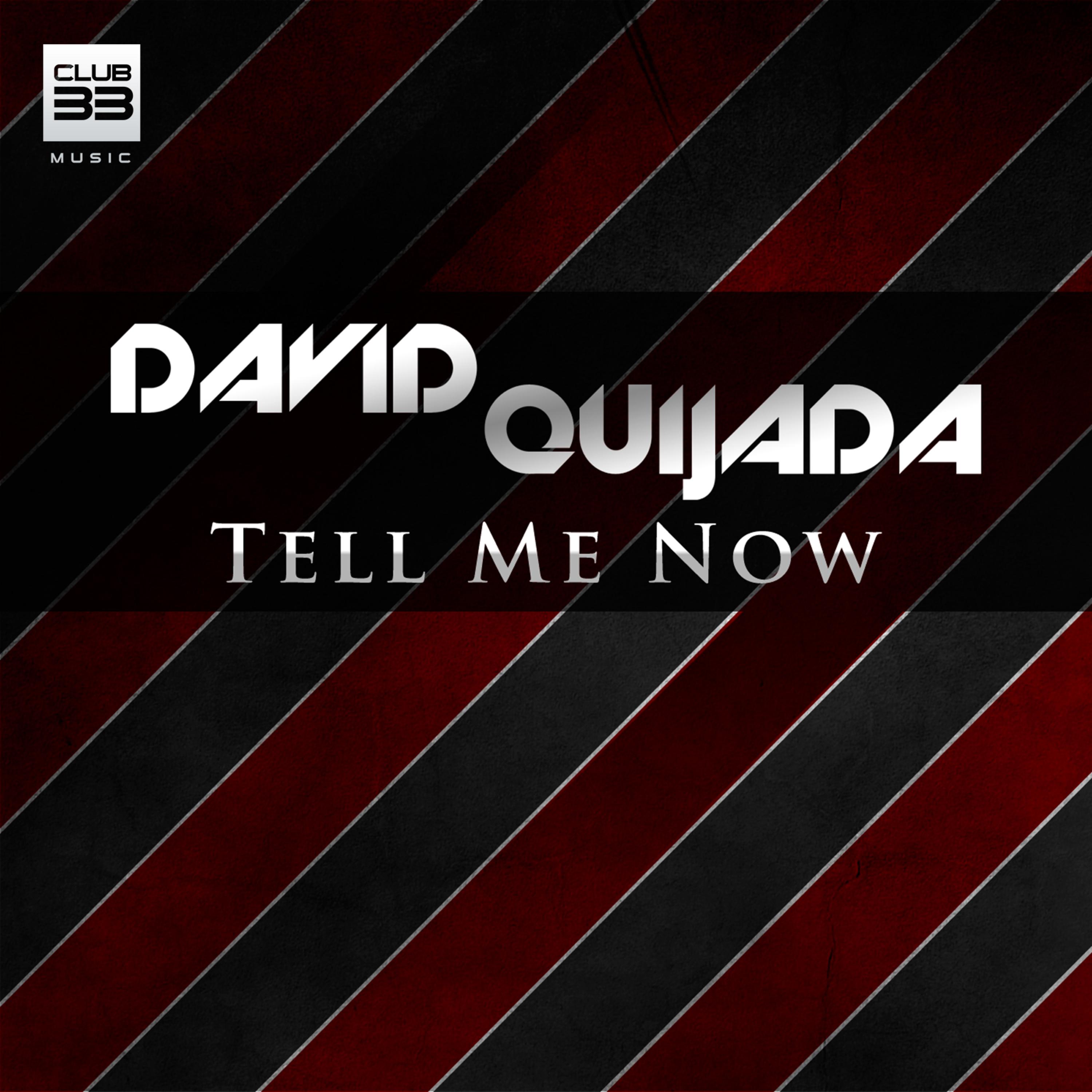 Tell Me Now (Radio Edit)