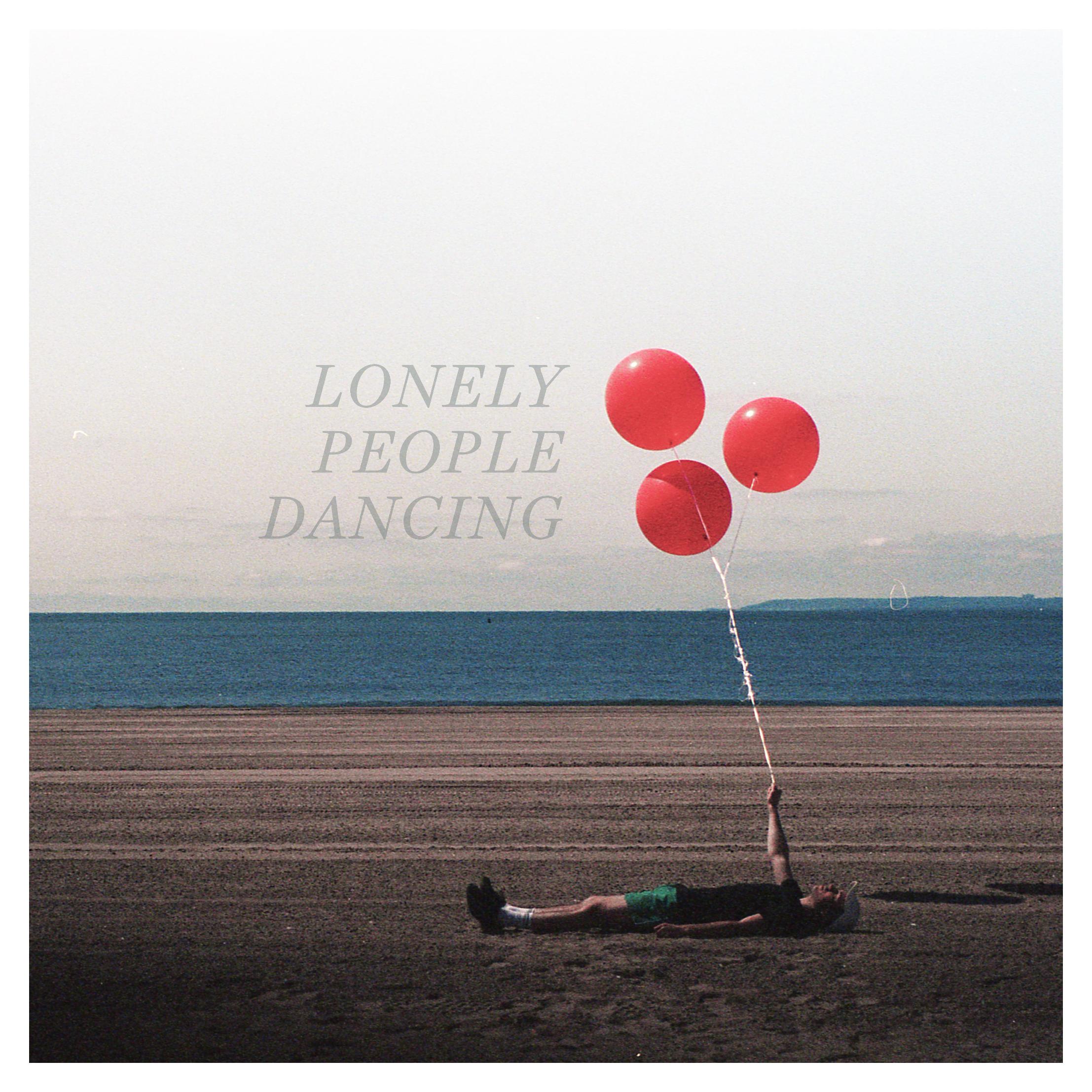 Lonely People Dancing