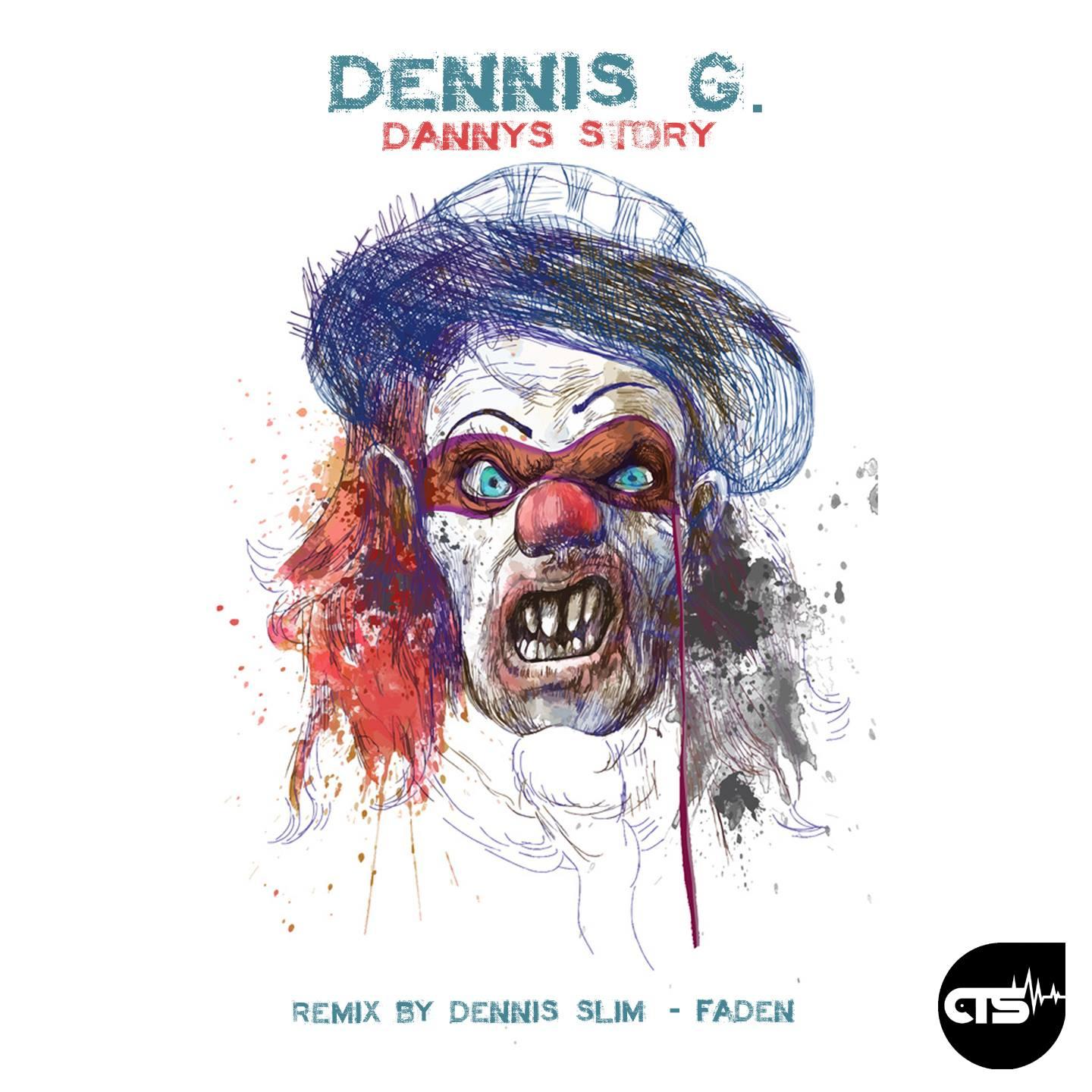 Dannys Story (Dennis Slim Remix)