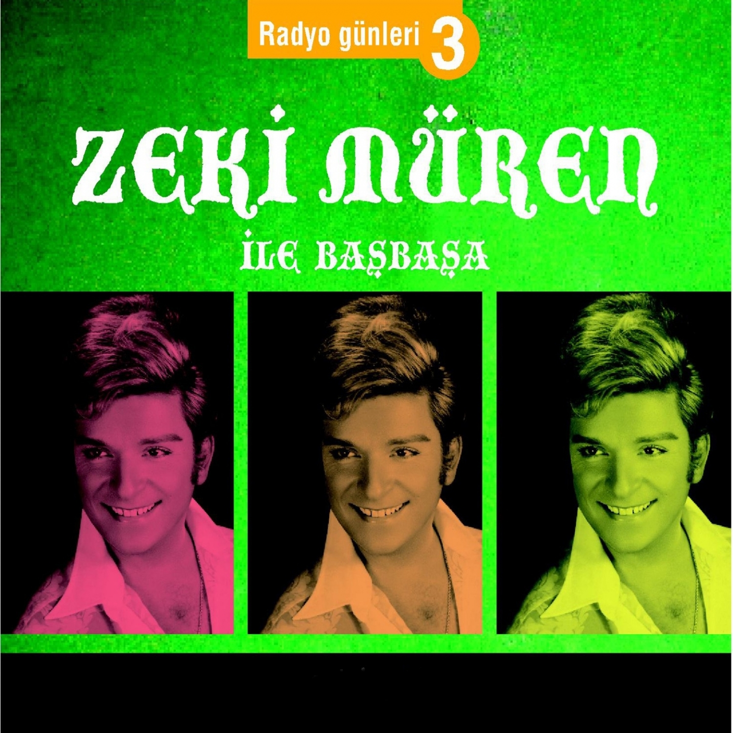 Zeki Müren İle Başbaşa Radyo Günleri, Vol. 3