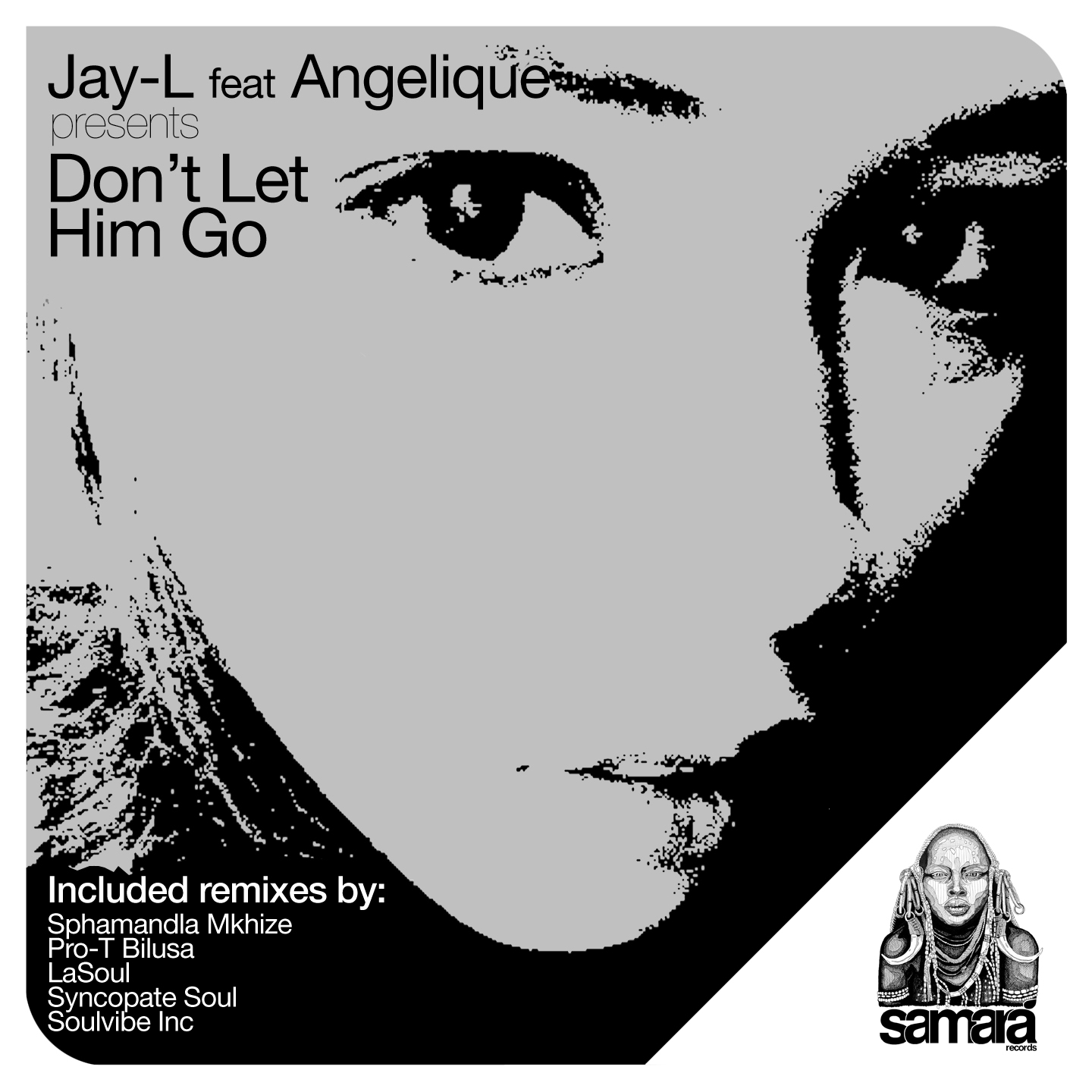 Don't Let Him Go (Pro-T Bilusa Remix)