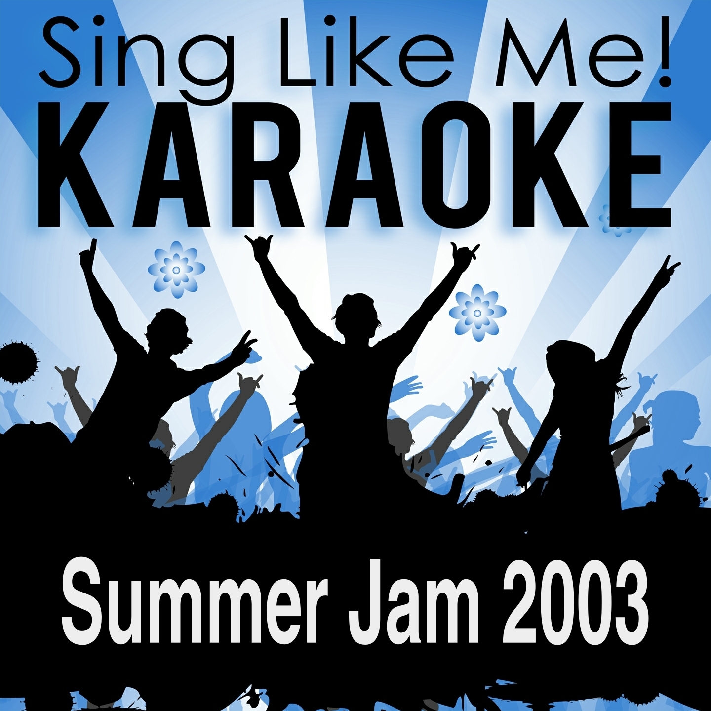 Summer Jam 2003 (Karaoke Version) (Originally Performed By Underdog Project & Sunclub)