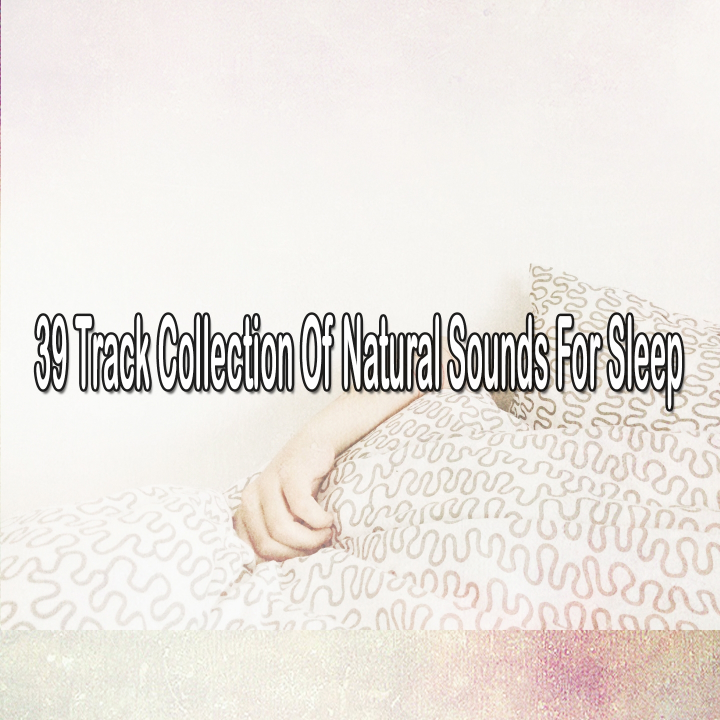 39 Track Collection Of Natural Sounds For Sleep