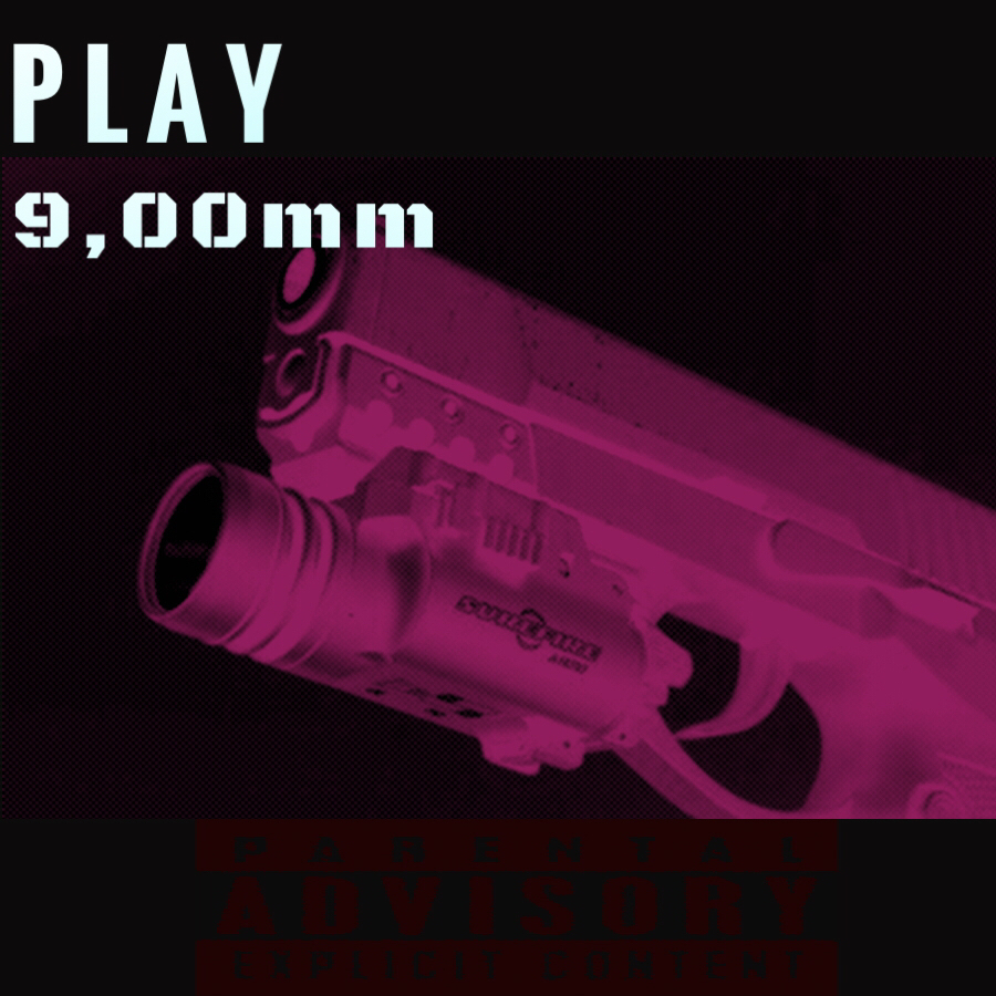 Play 9,00mm &(做你自己)