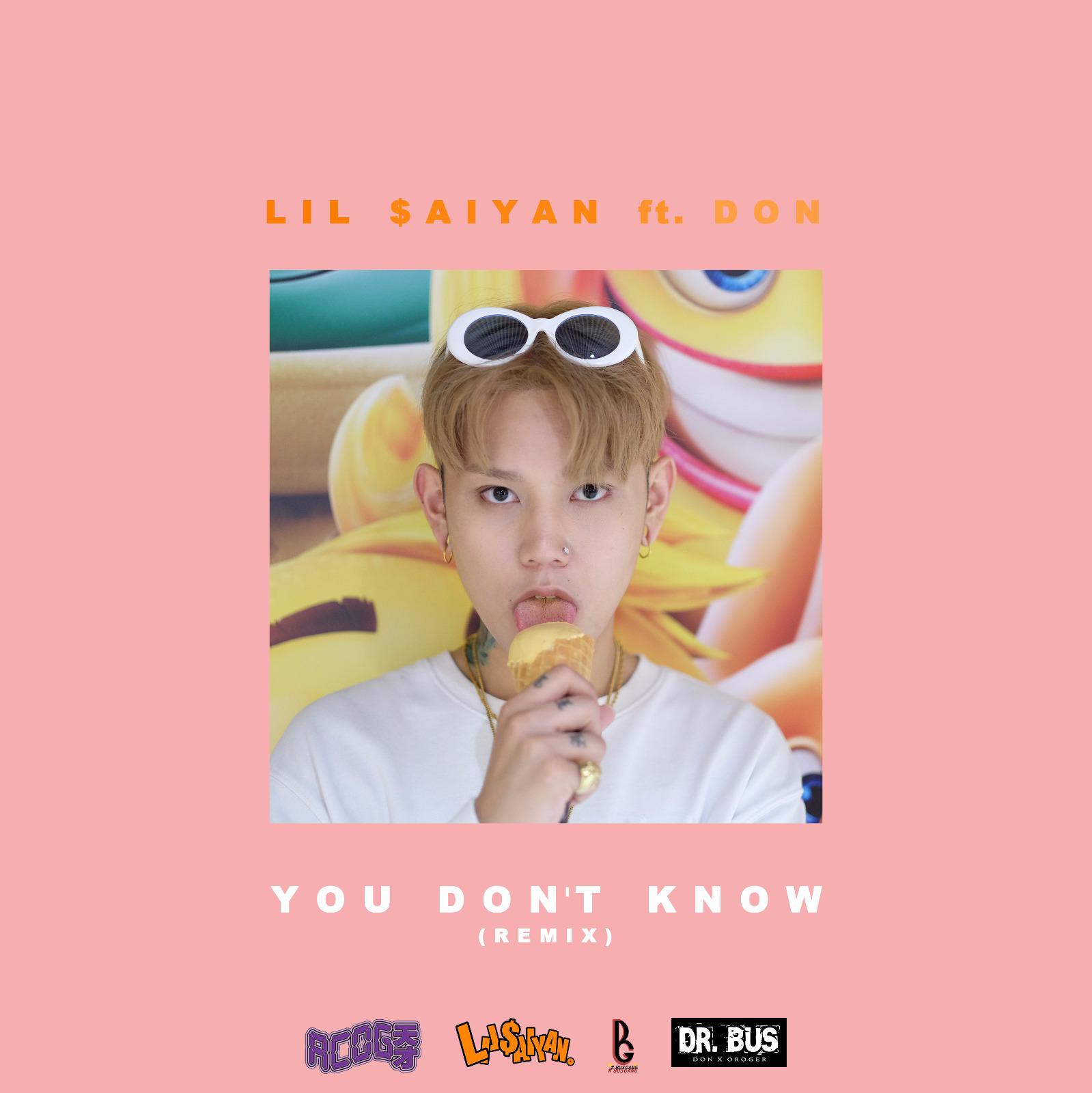 You don't know (Remix)