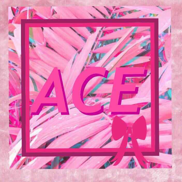 ACE