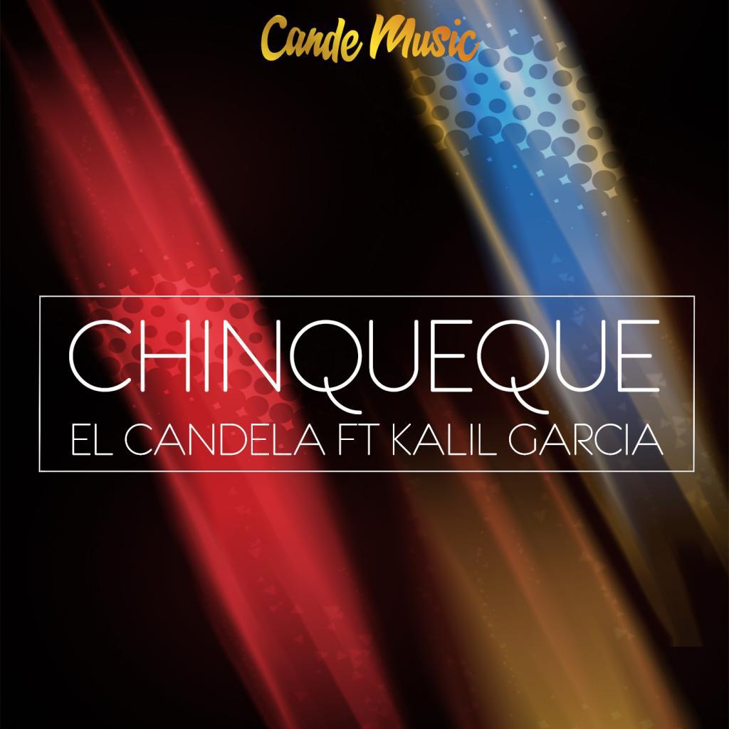 Chinqueque (feat. Kalil Garcia)