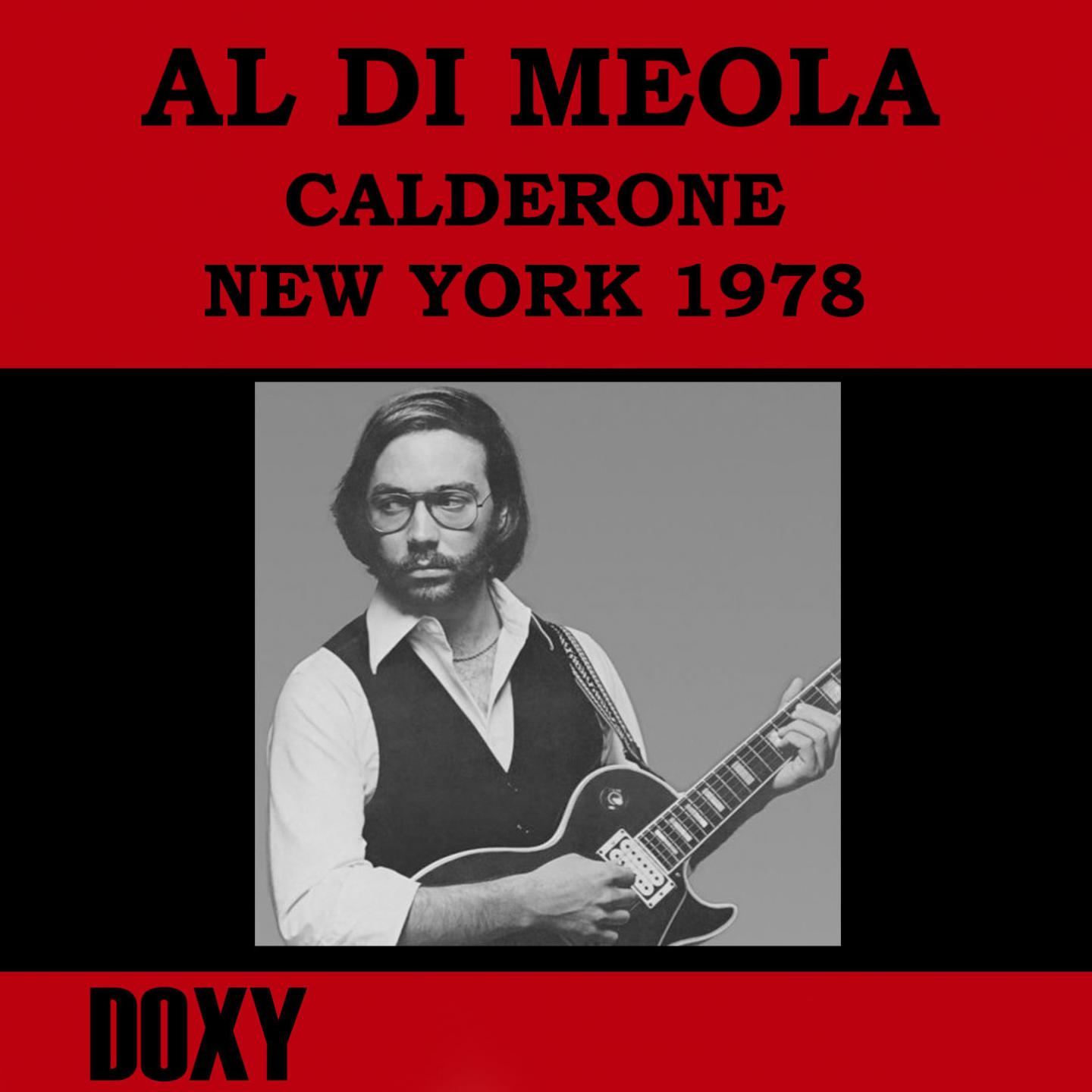 Calderone Hall Hempstead, New York, July 2nd, 1978 (Doxy Collection, Remastered, Live on Fm Broadcasting)