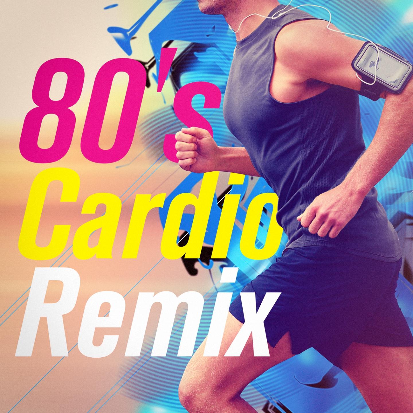 Everybody Have Fun Tonight (80's Cardio Workout Remix)