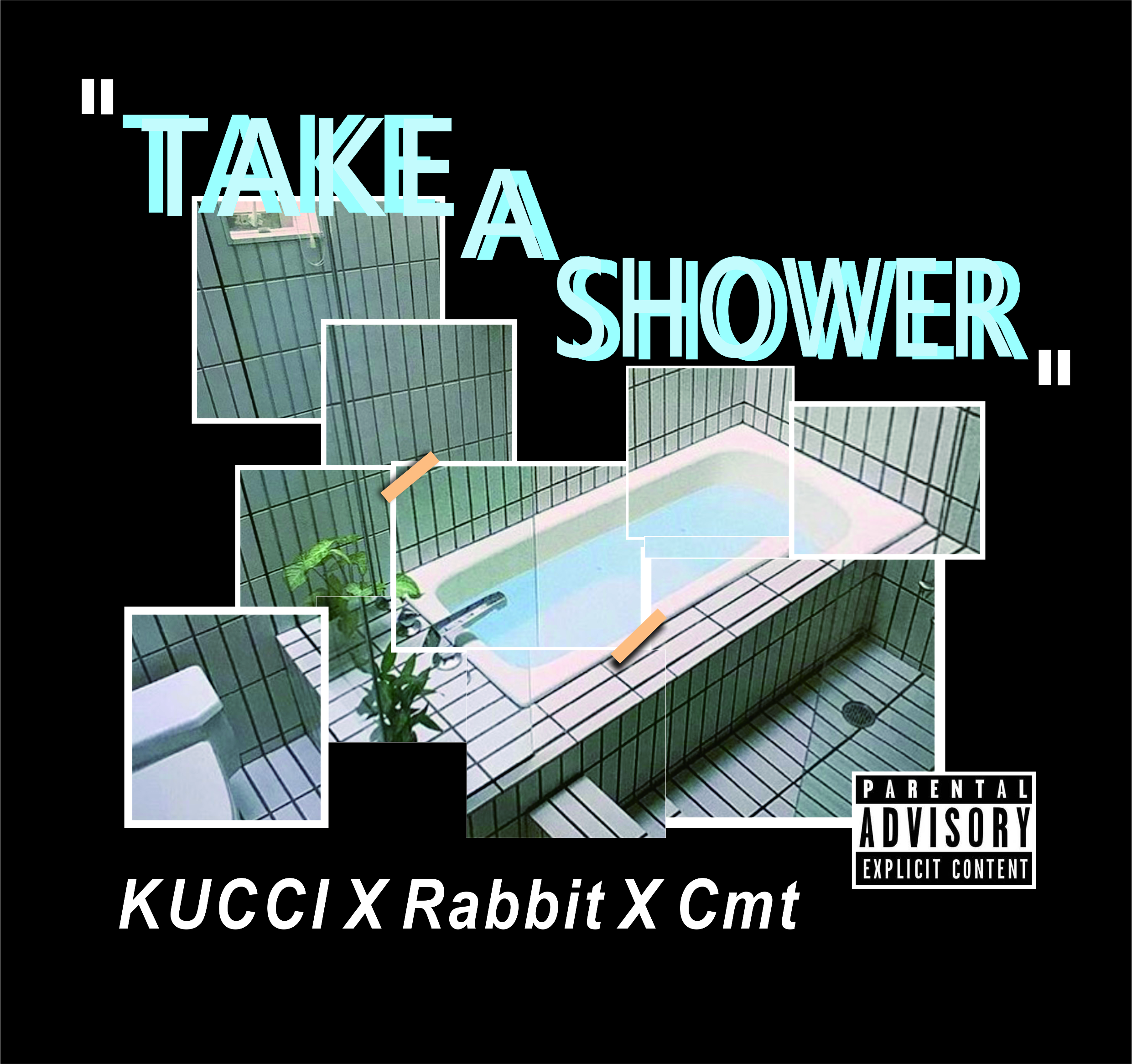 TAKE A SHOWER(CH.ver)