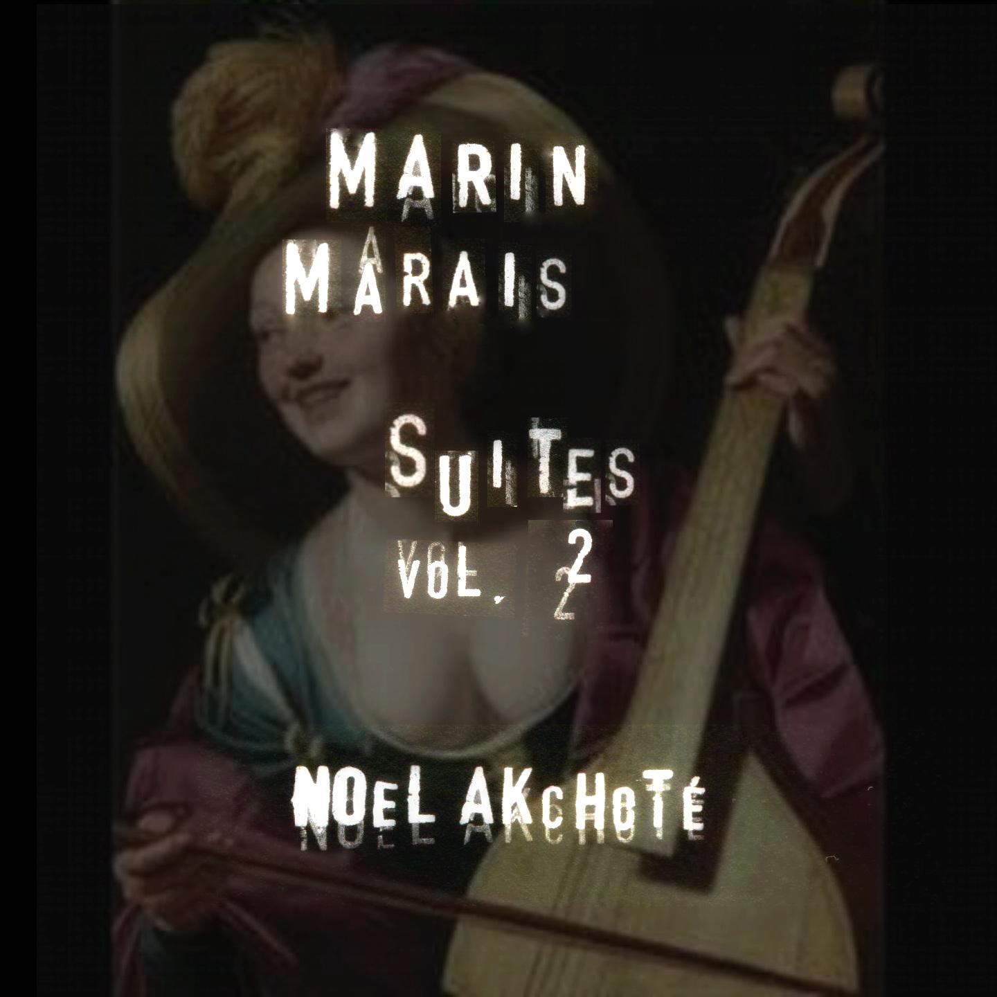 Marin Marais: Suites, Vol. 2 (Arr. for Guitar)