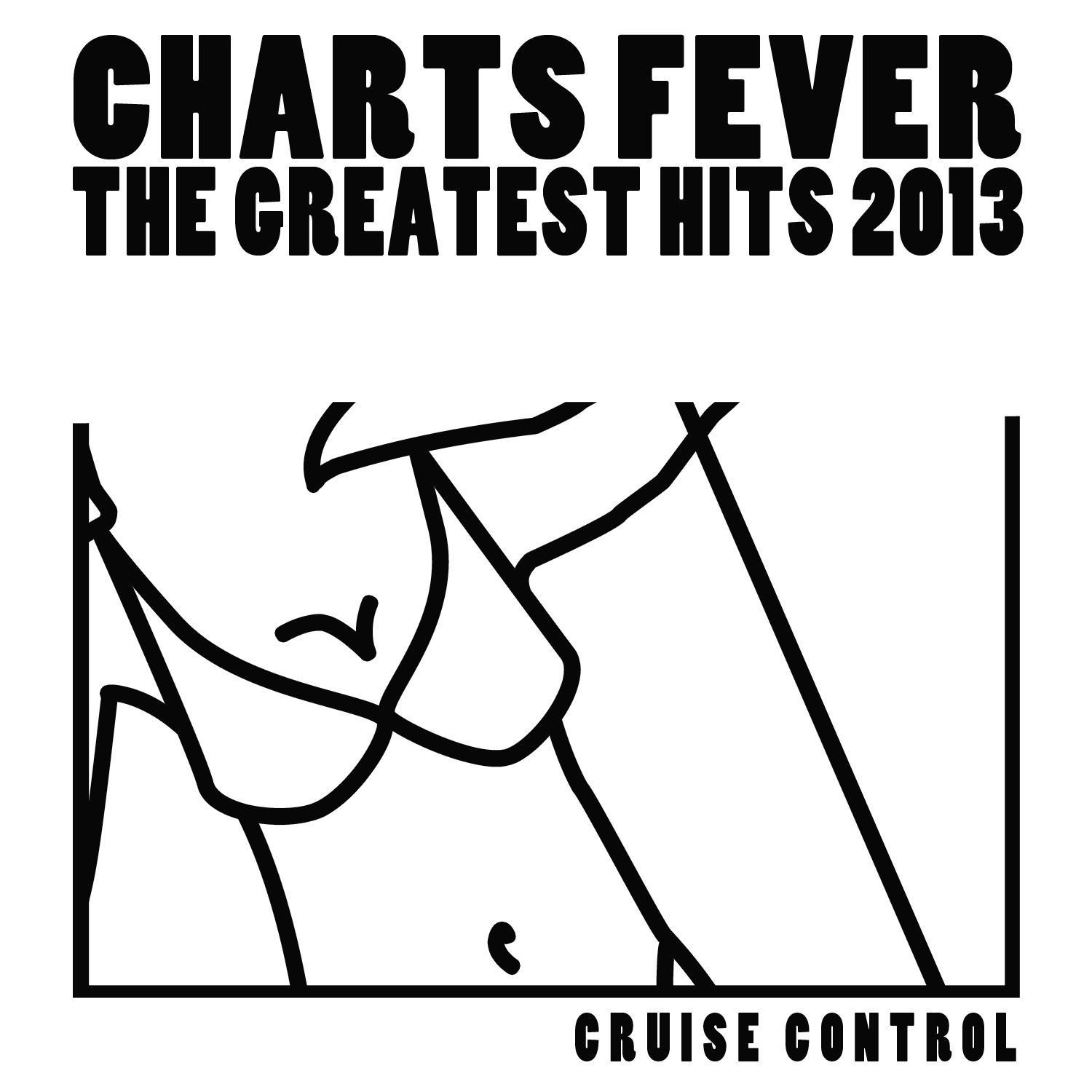 Charts Fever (The Greatest Hits 2013)