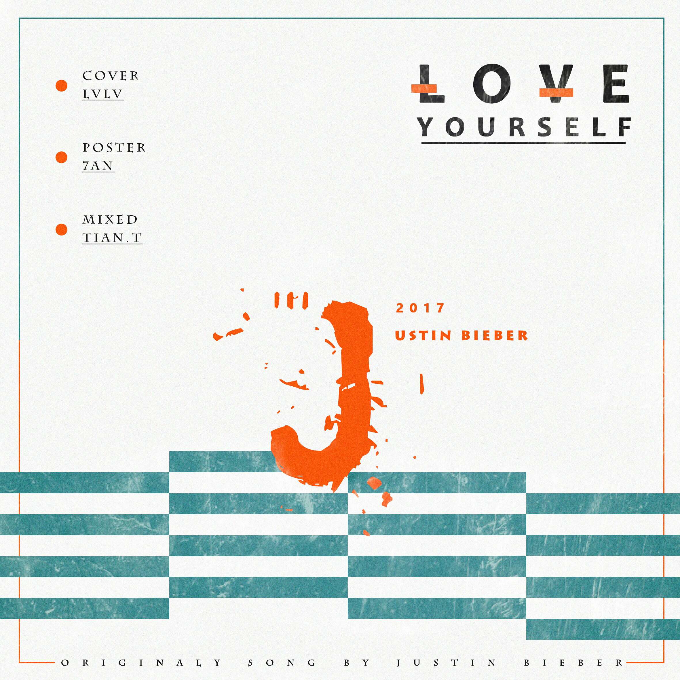 Love yourself（cover：Justin Bieber）