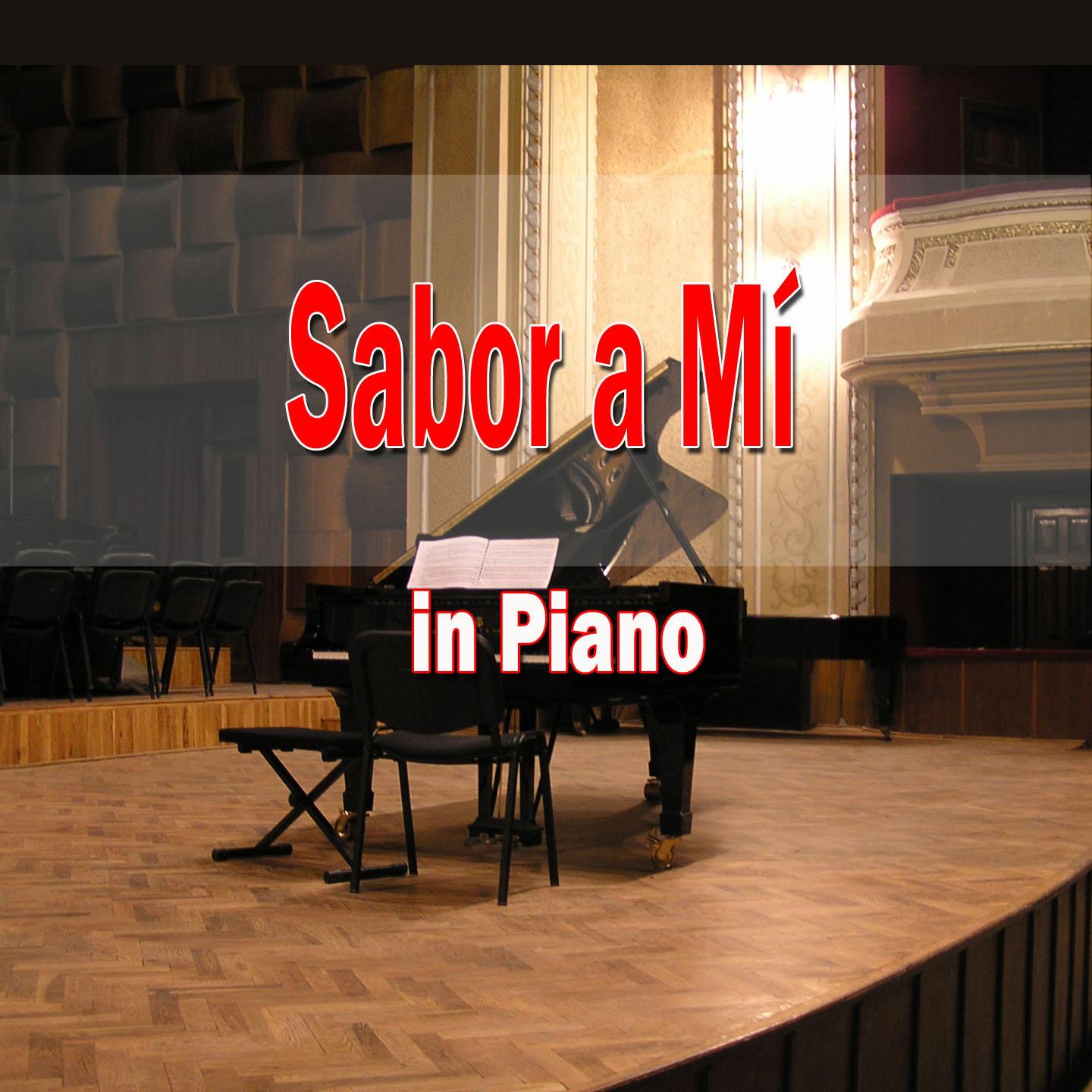 Sabor a Mí (In Piano)