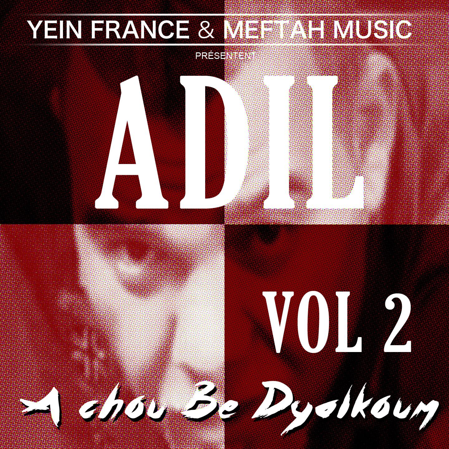 A Chou Be Dyalkoum, Vol. 2