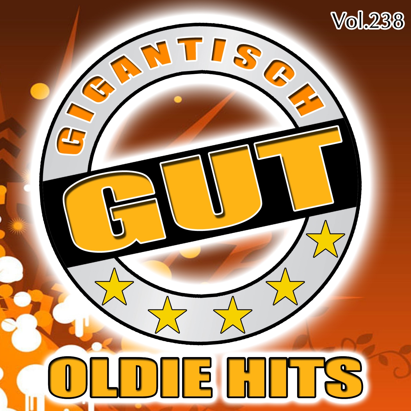 Gigantisch Gut: Oldie Hits, Vol. 238