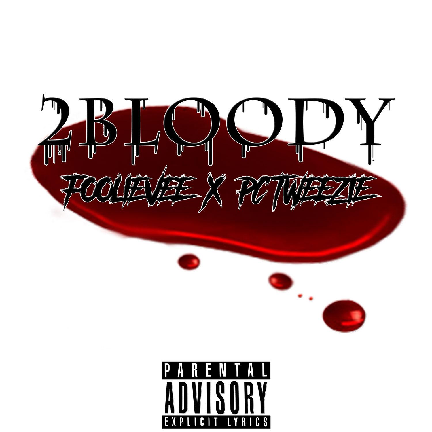 2Bloody