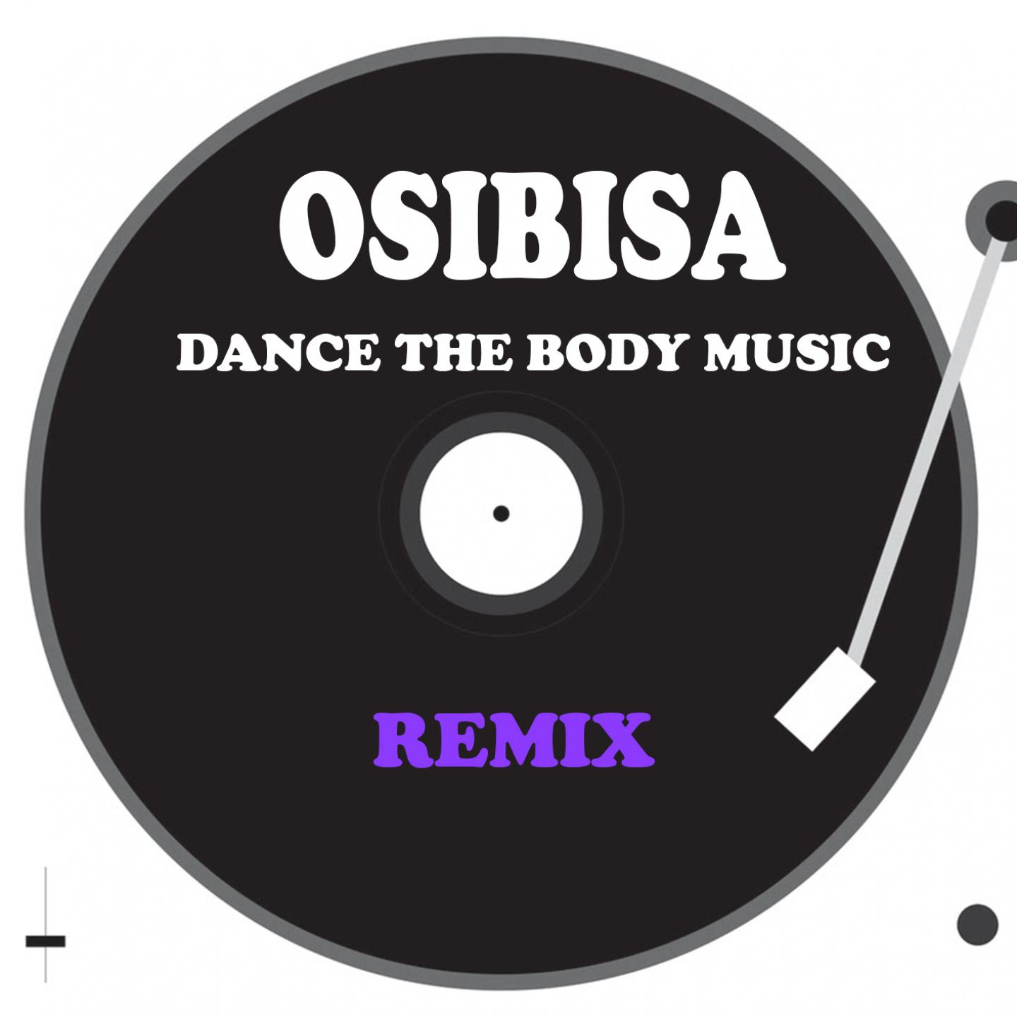 Dance the Body Music (Deep Mix)