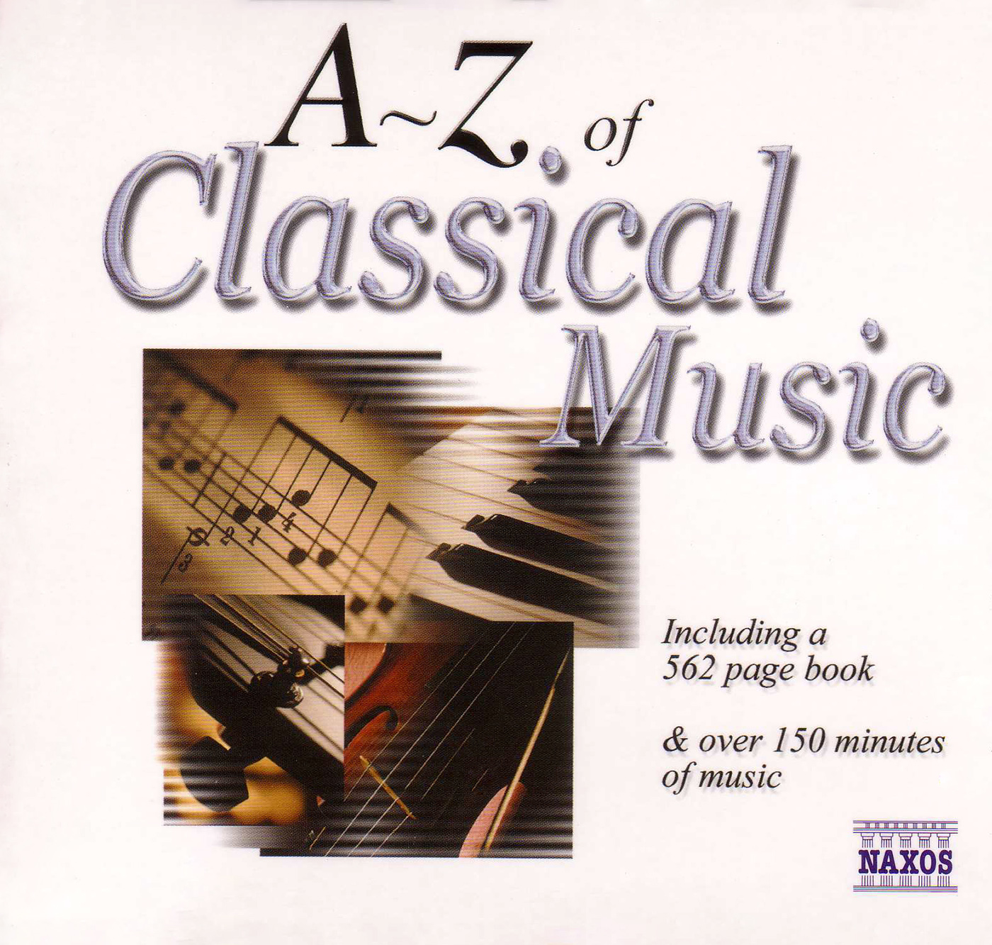 A TO Z OF CLASSICAL MUSIC (The) (2nd Expanded Edition, 2000)