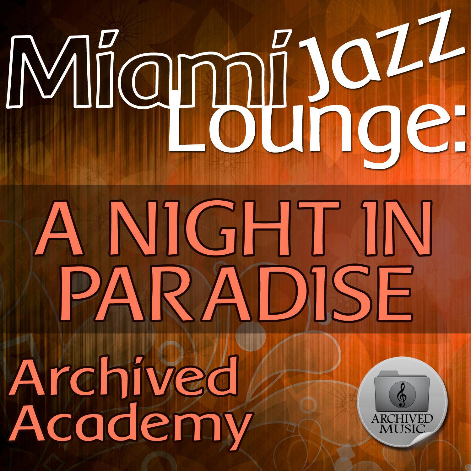 Miami Jazz Lounge: A Night in Paradise