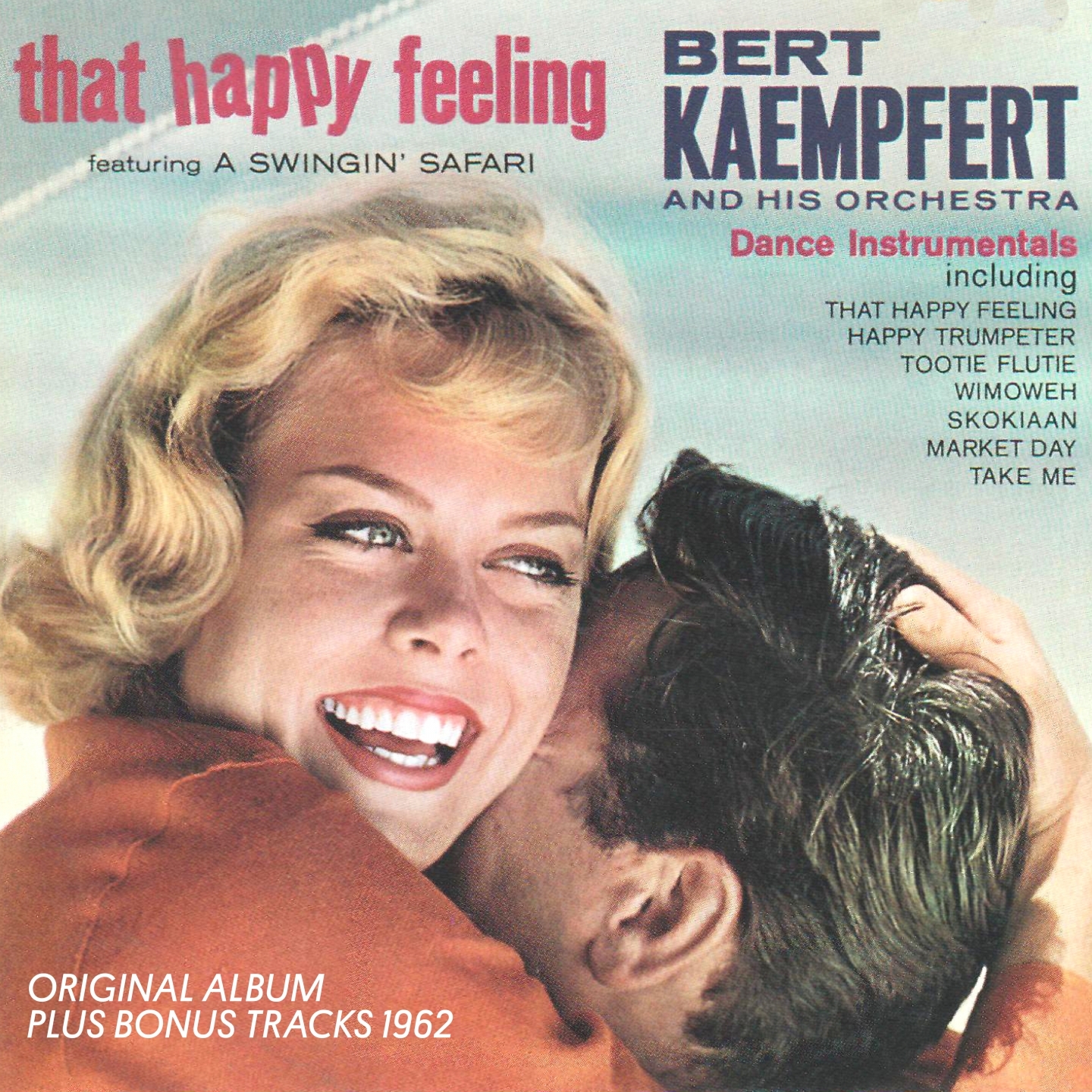 That Happy Feeling (Original Album Plus Bonus Tracks 1962)