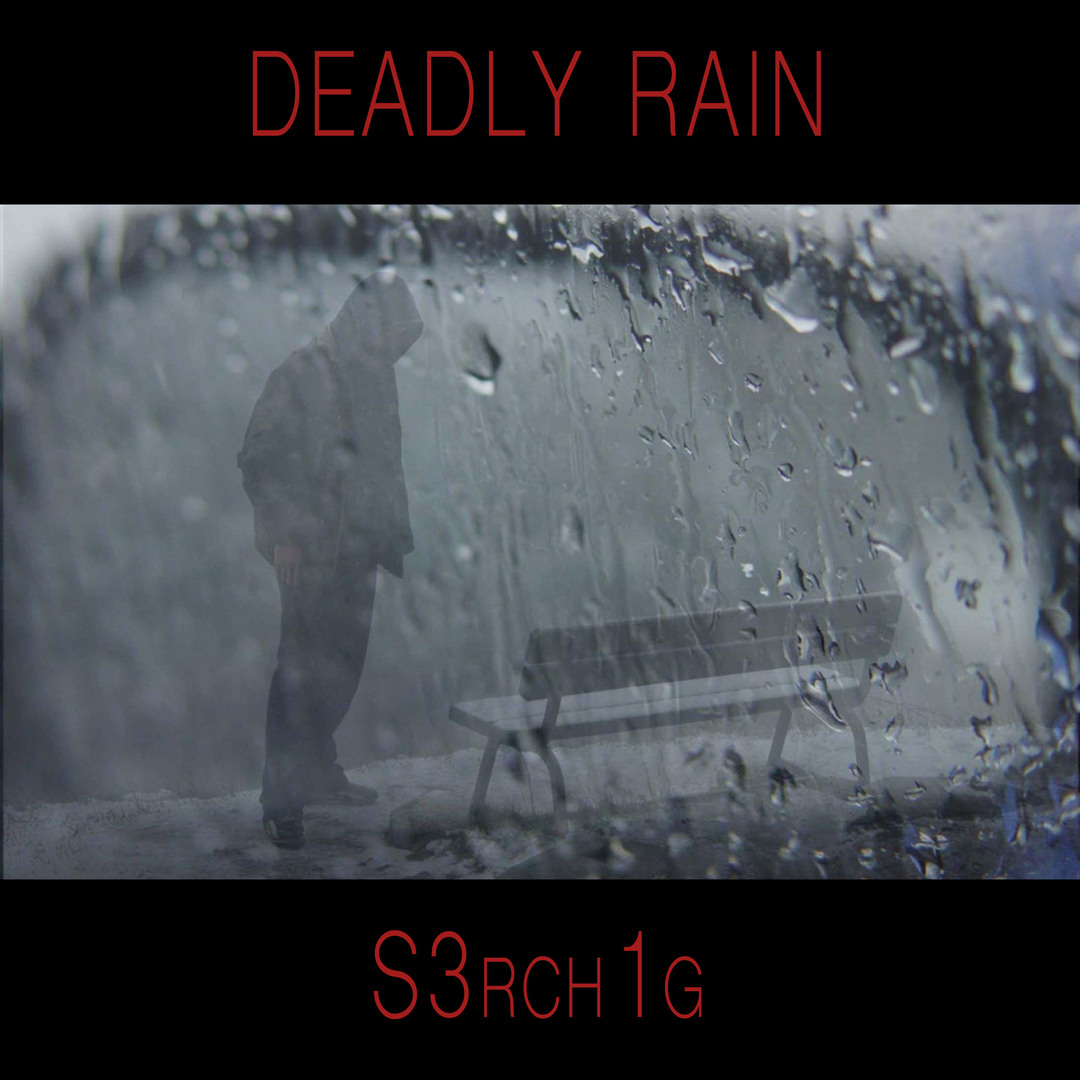 Deadly Rain