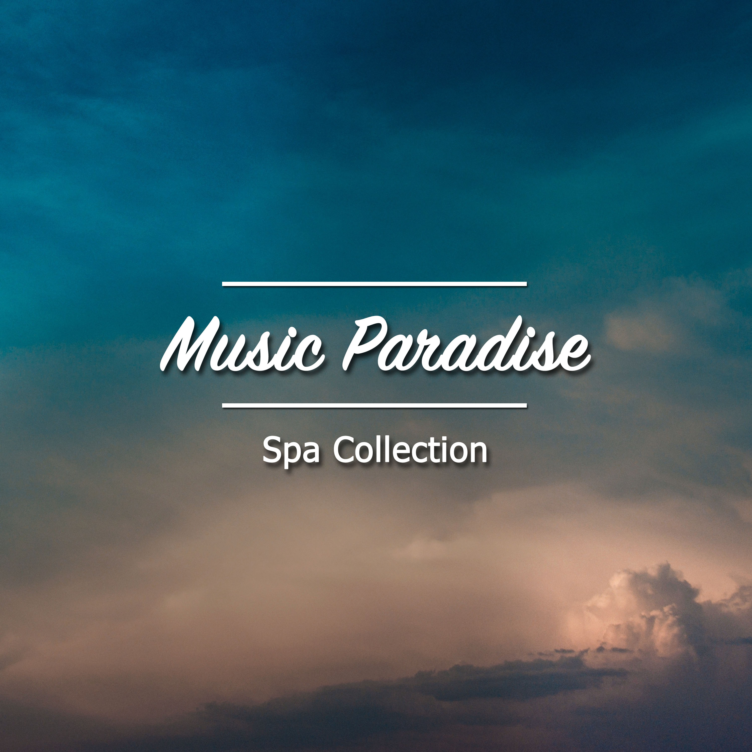 16 Spa Collection - Music Paradise