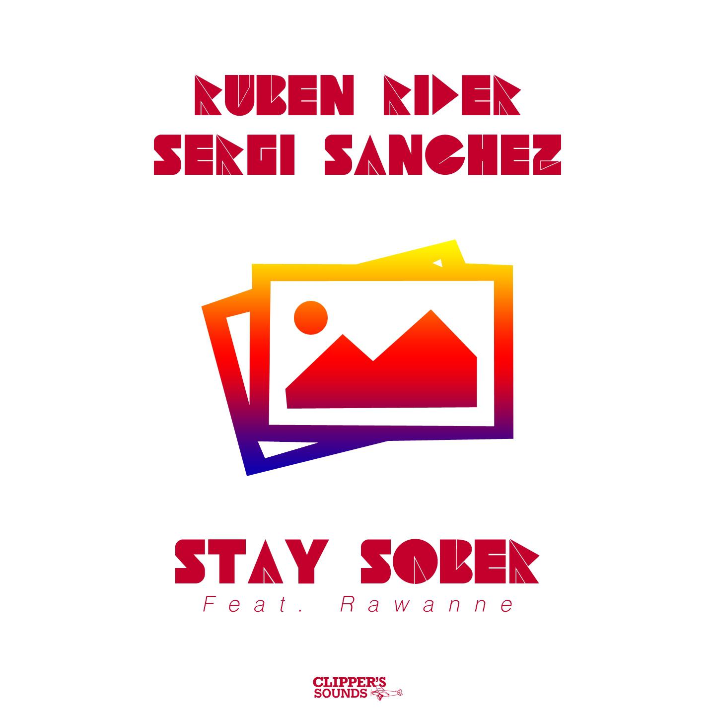 Stay Sober (Radio Edit)