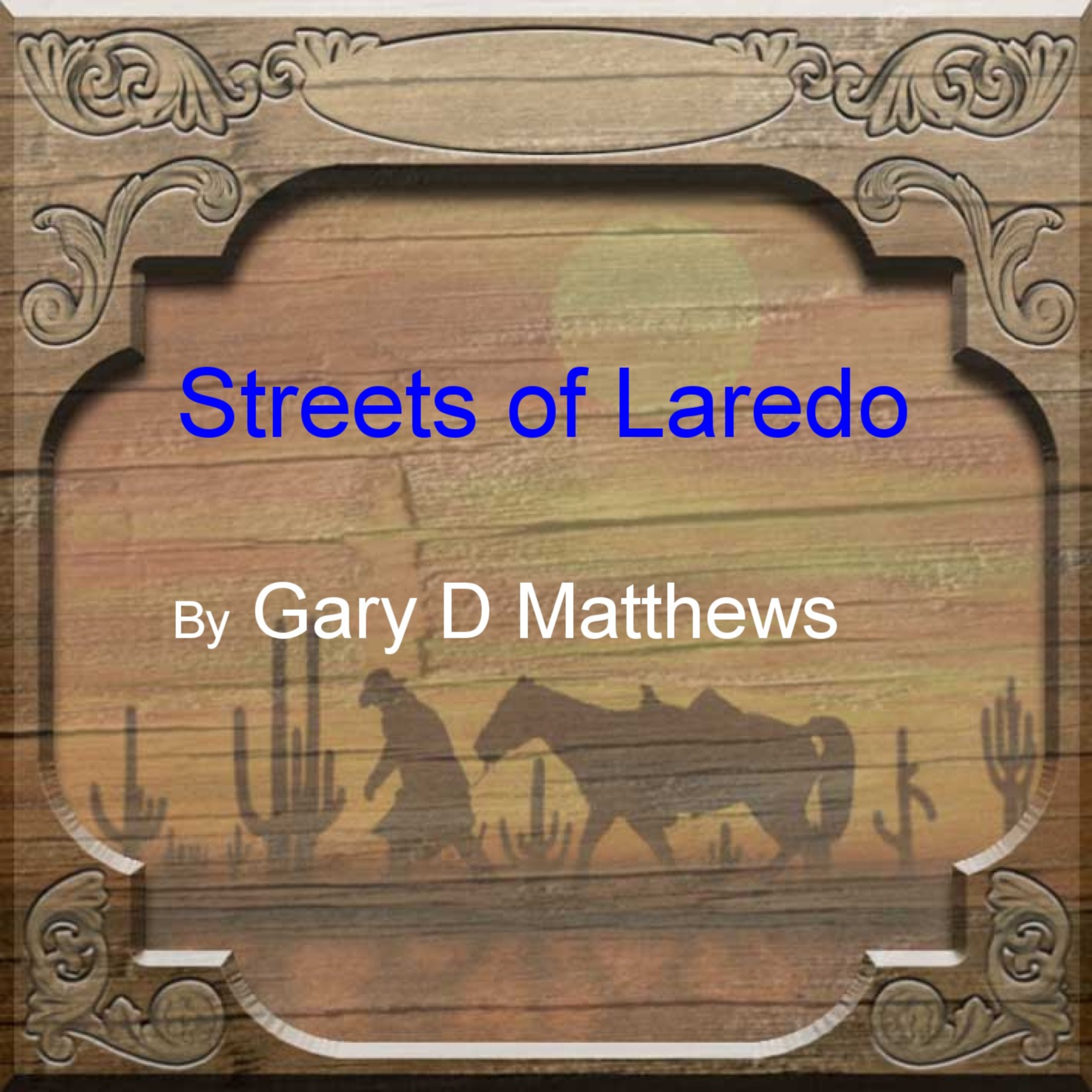 Streets of Laredo