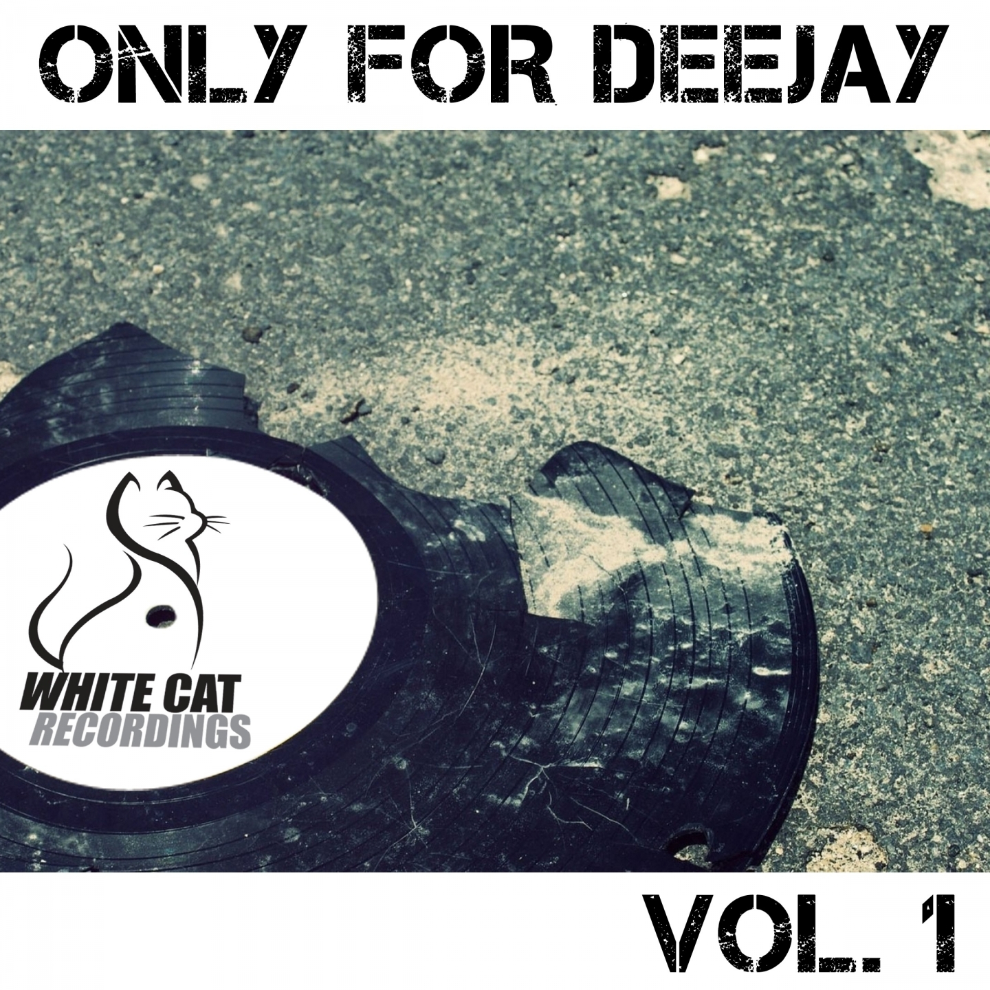 Only for Deejay Vol. 1