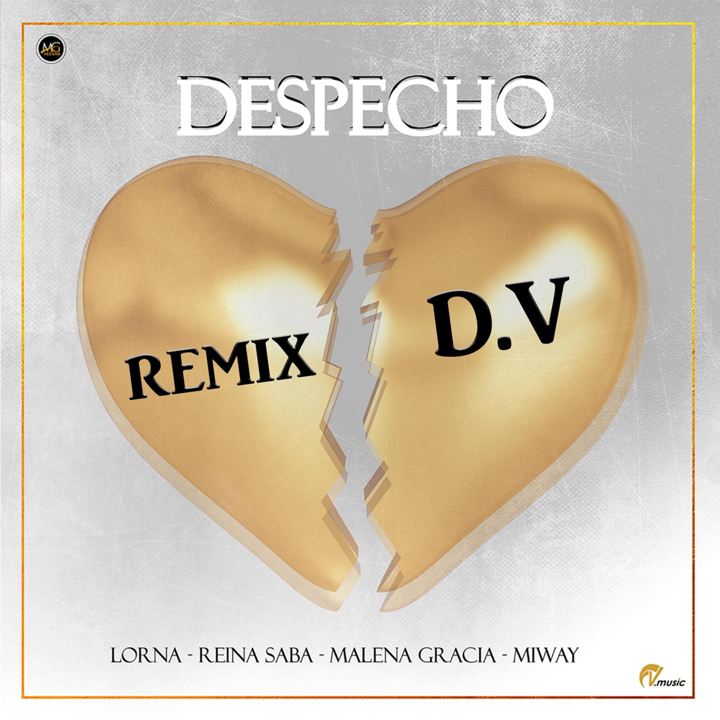 Despecho (Remix D.V)