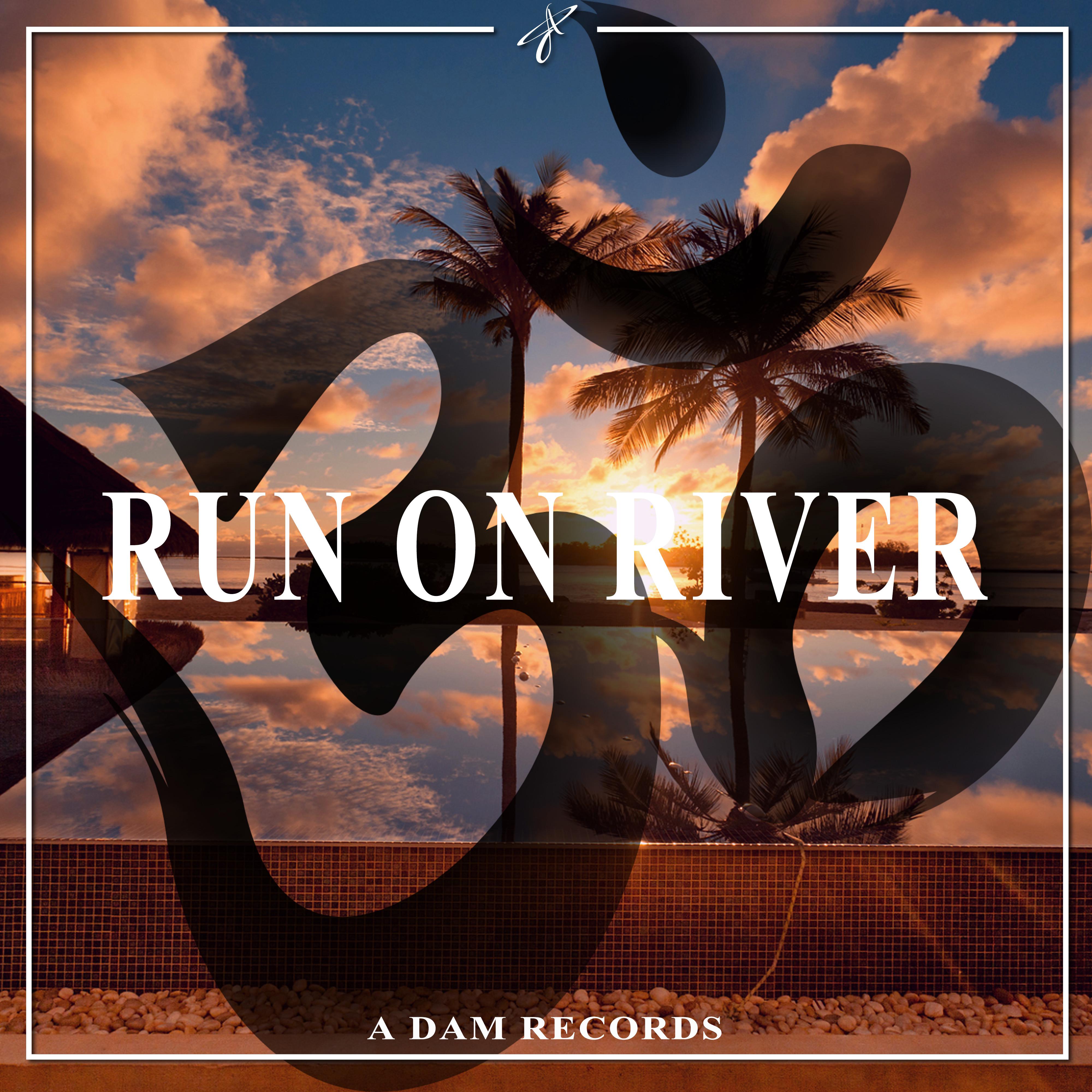 Run on River